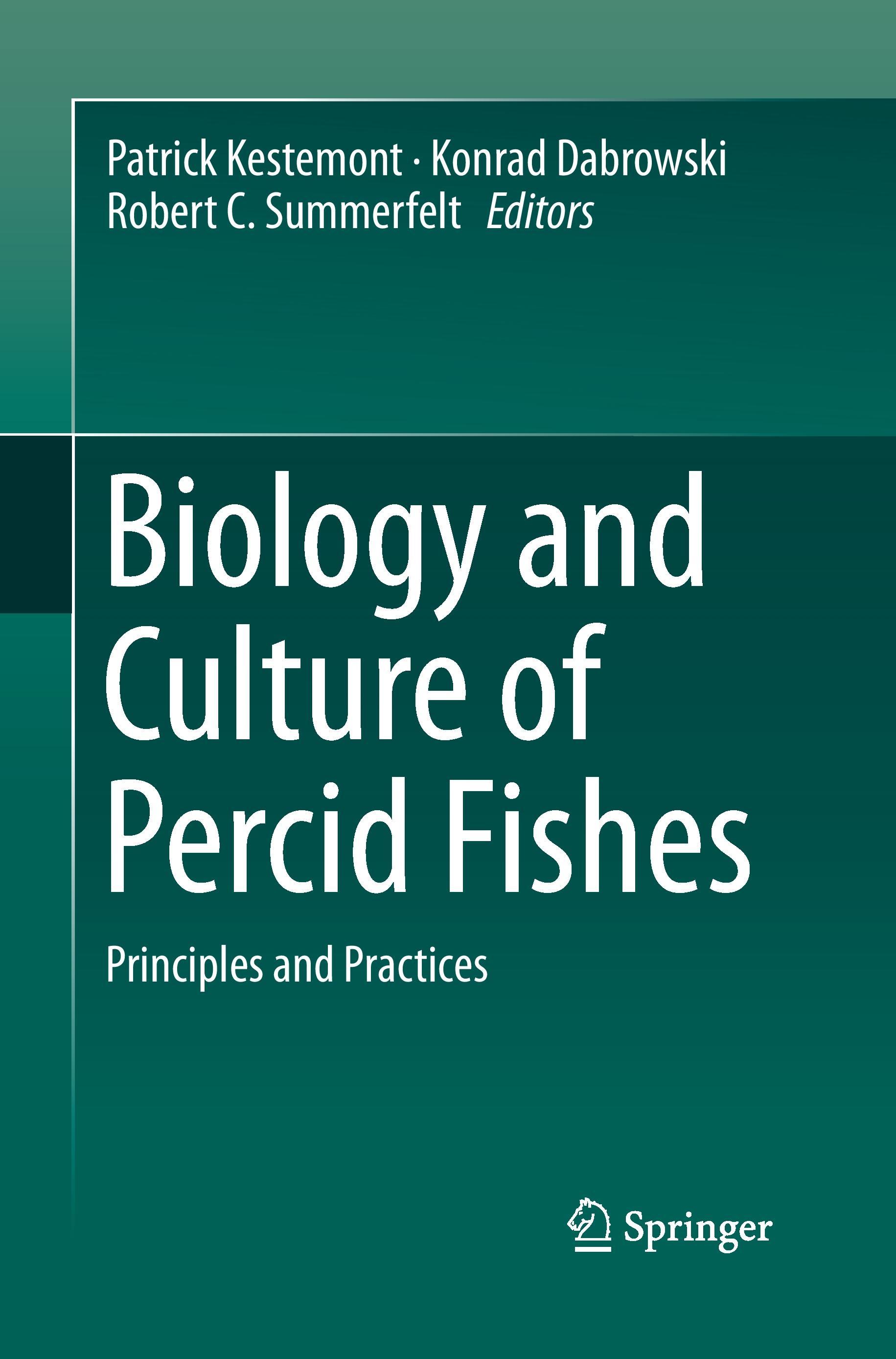 Biology and Culture of Percid Fishes