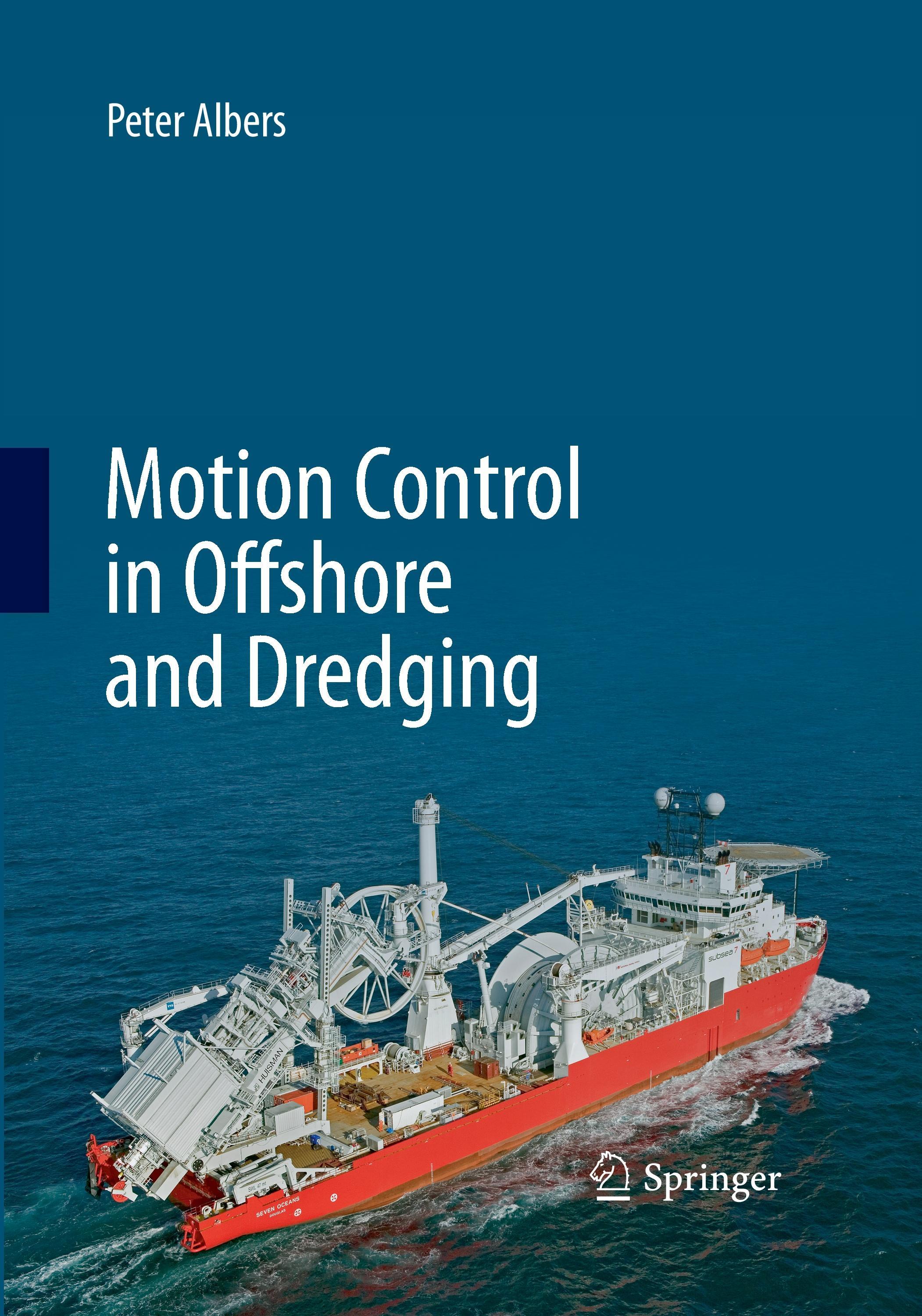 Motion Control in Offshore and Dredging