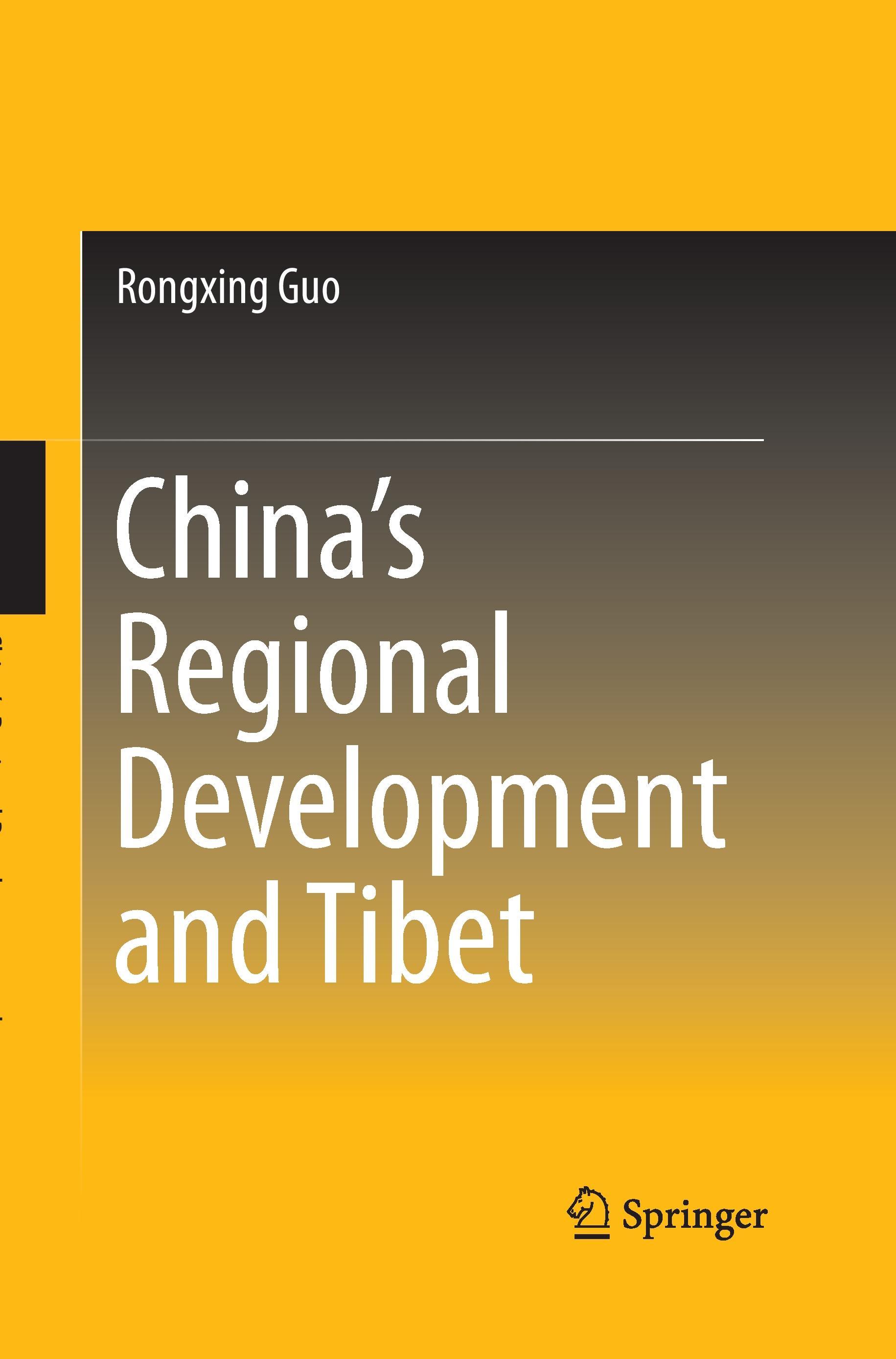 China¿s Regional Development and Tibet