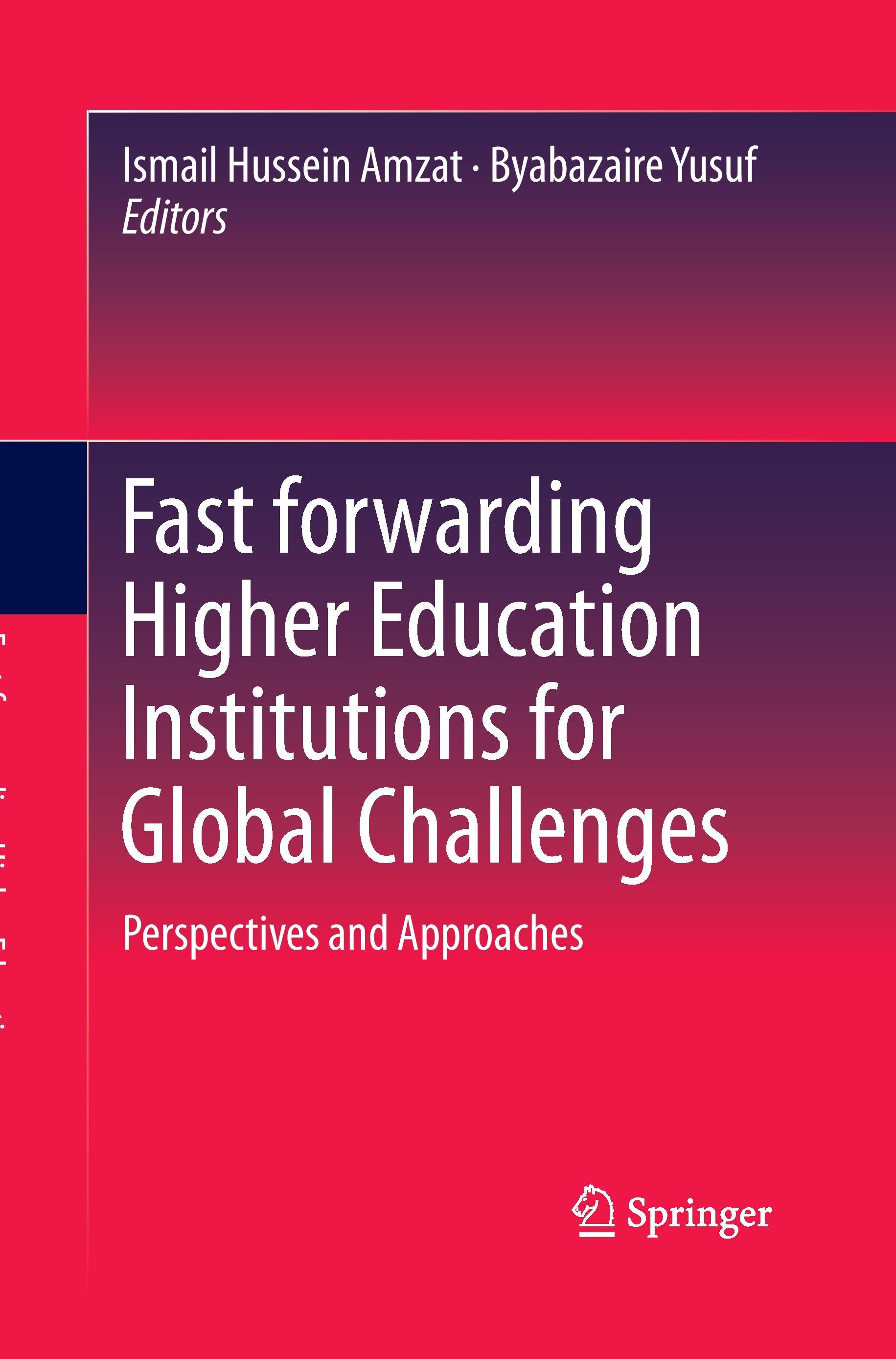 Fast forwarding Higher Education Institutions for Global Challenges