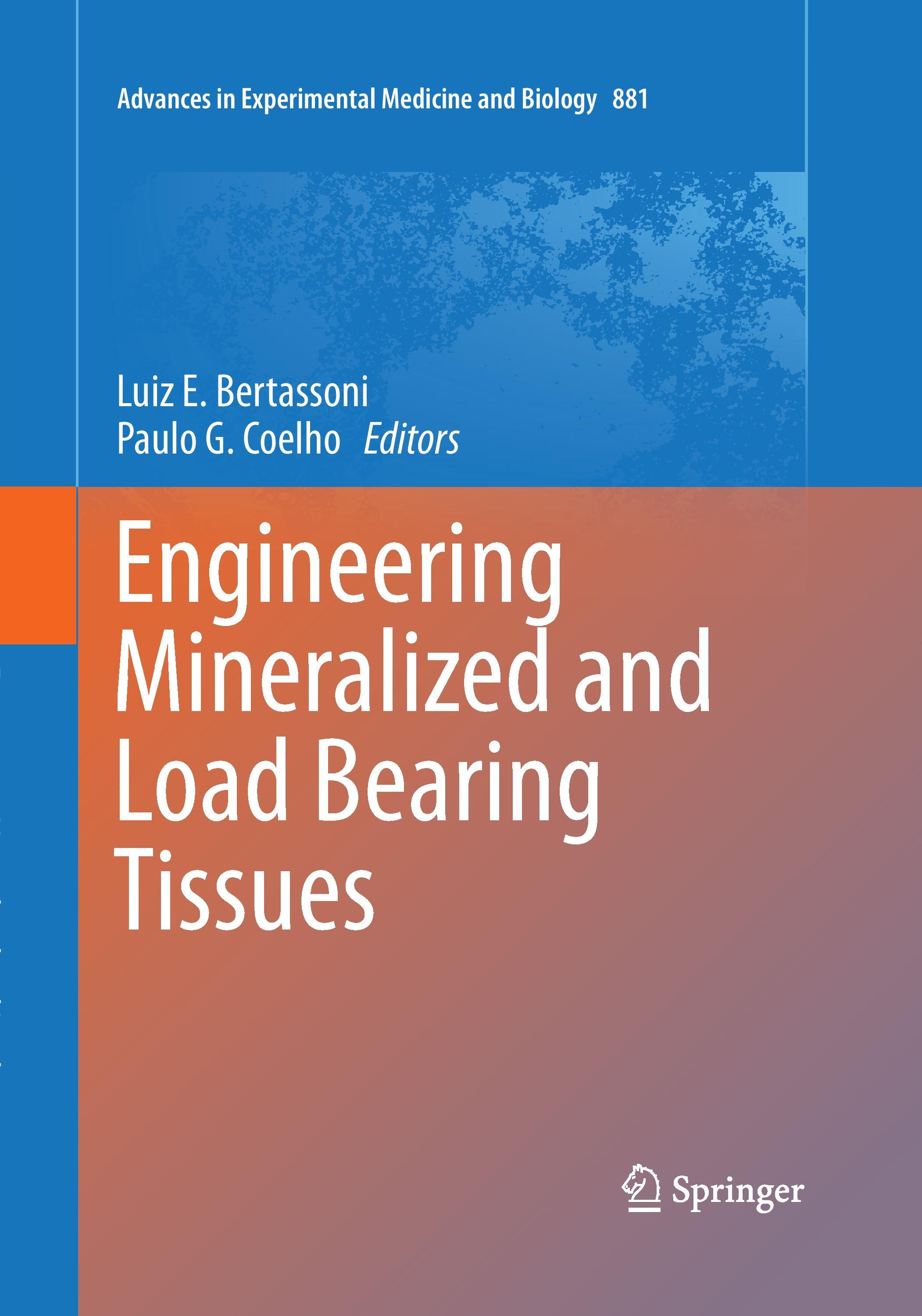 Engineering Mineralized and Load Bearing Tissues