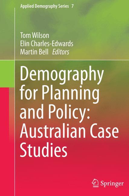 Demography for Planning and Policy: Australian Case Studies