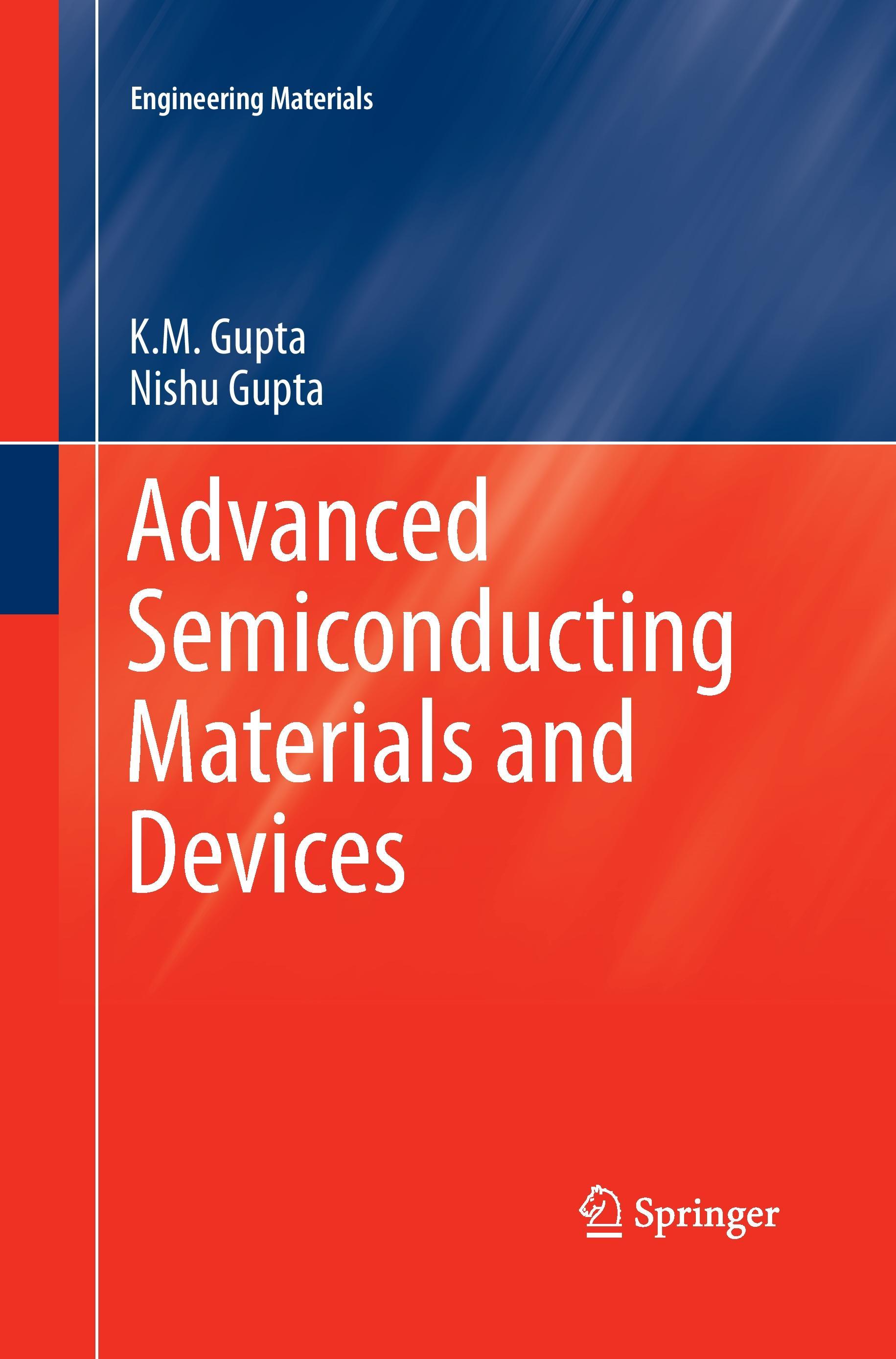 Advanced Semiconducting Materials and Devices