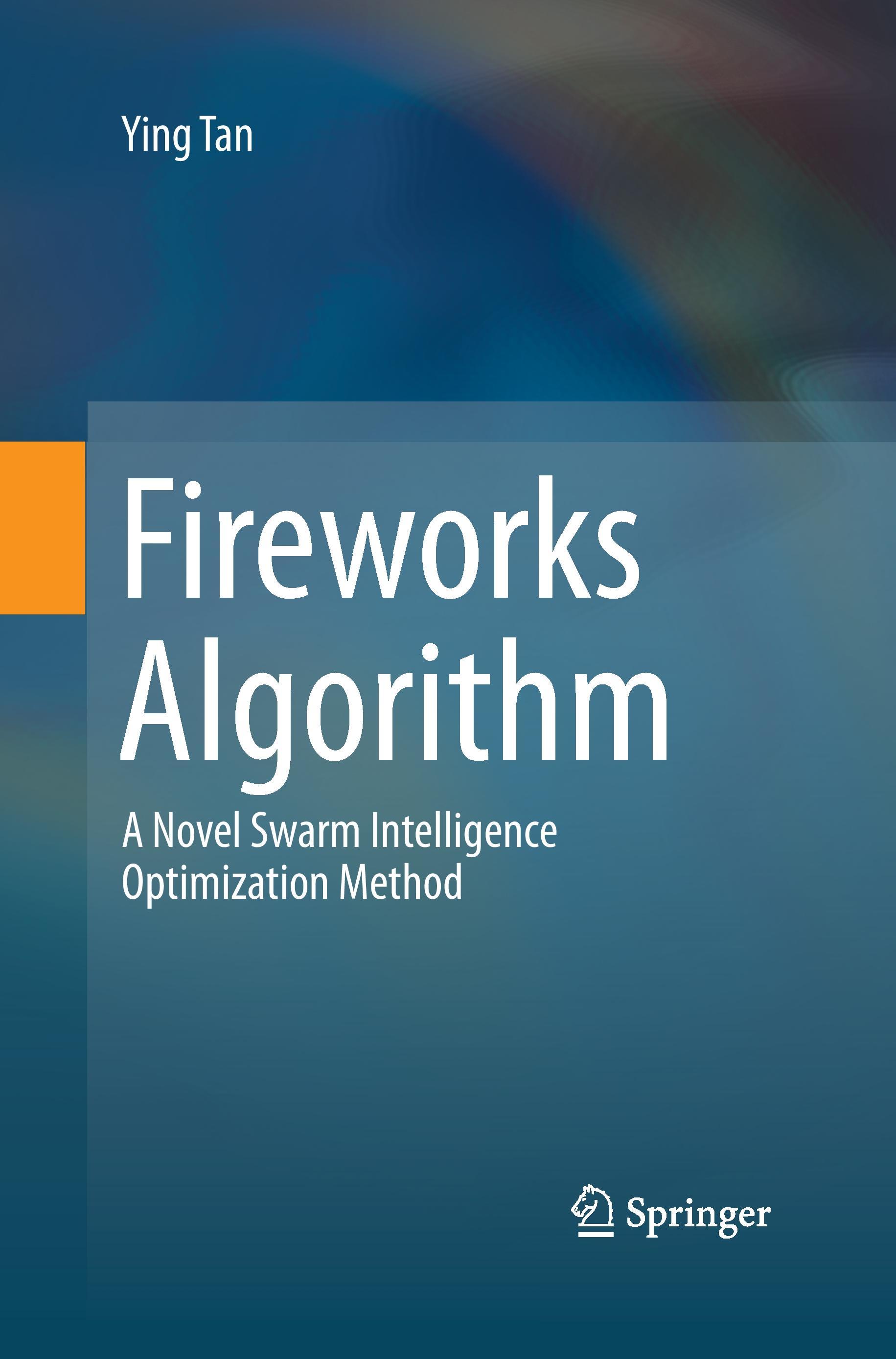 Fireworks Algorithm