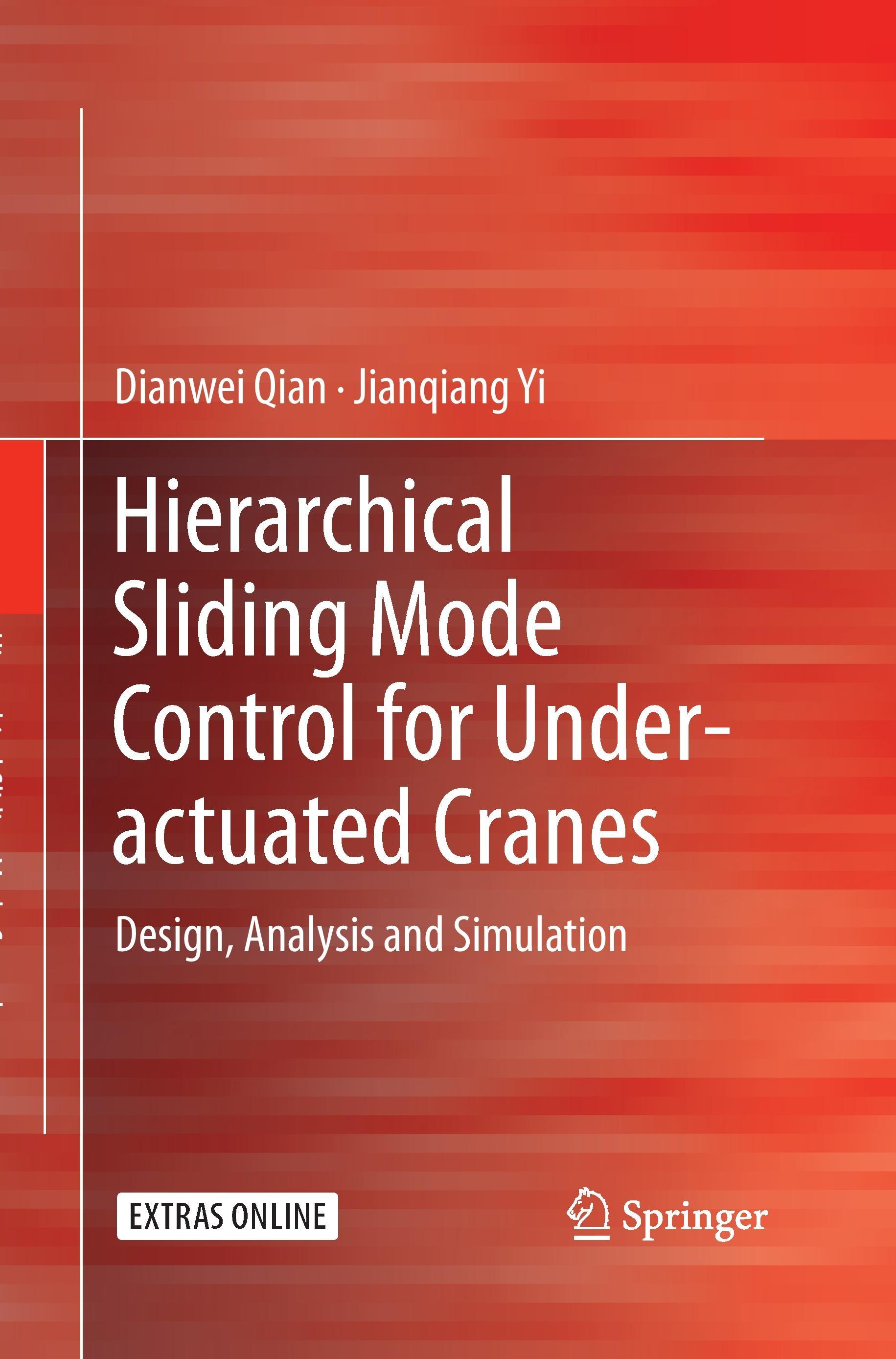 Hierarchical Sliding Mode Control for Under-actuated Cranes