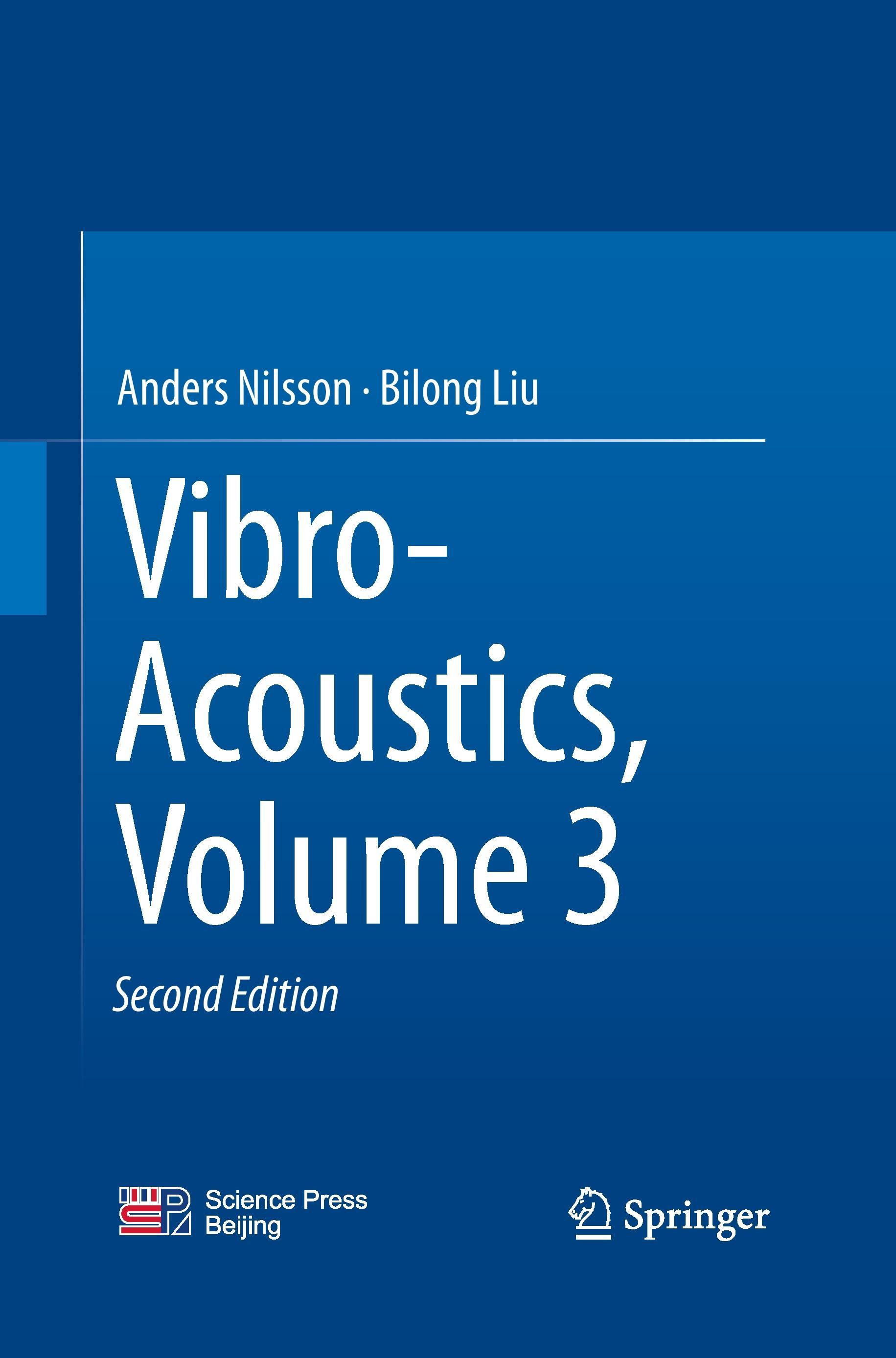 Vibro-Acoustics, Volume 3