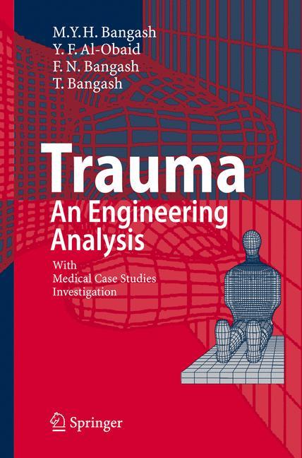 Trauma - An Engineering Analysis