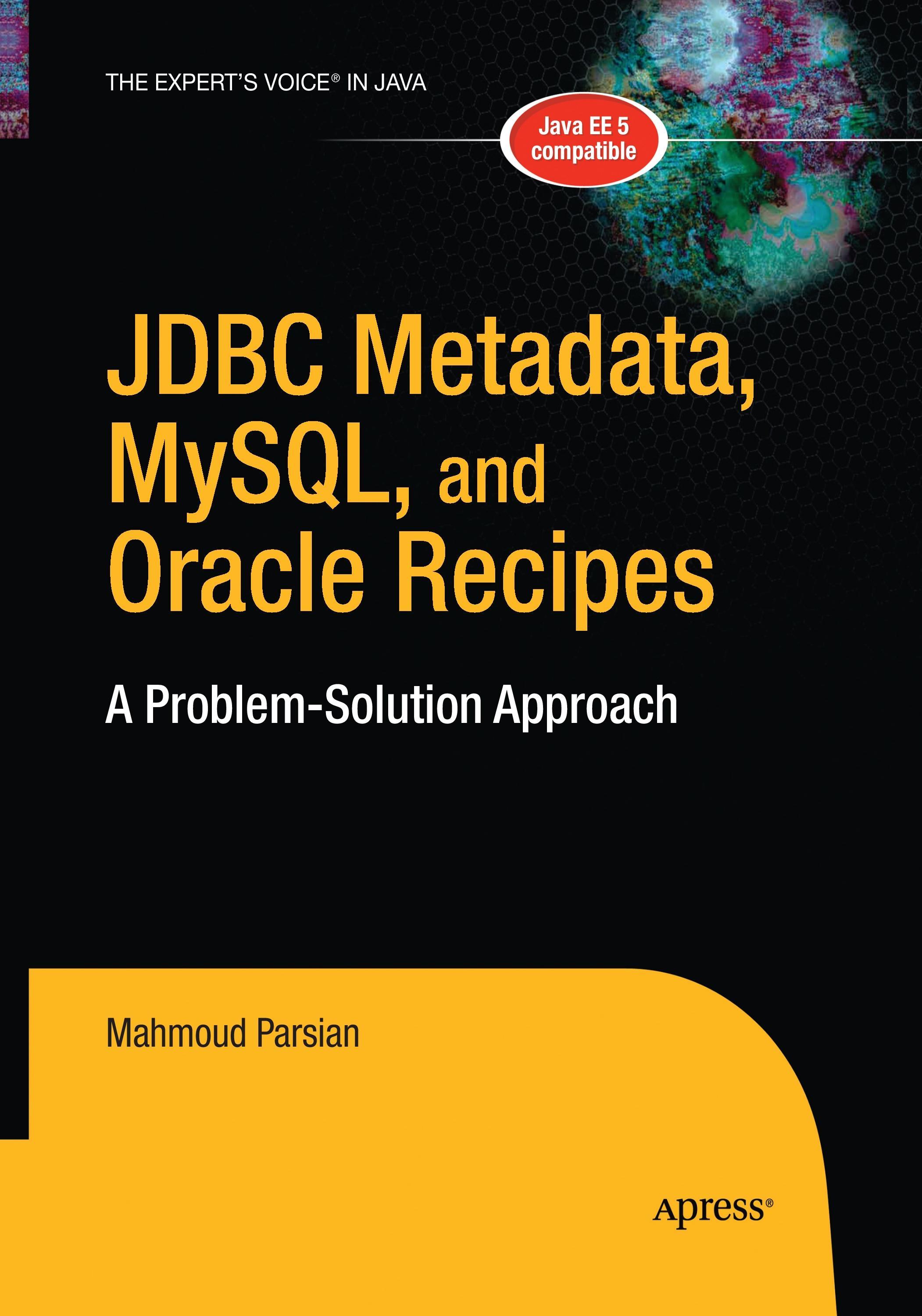 JDBC Metadata, MySQL, and Oracle Recipes