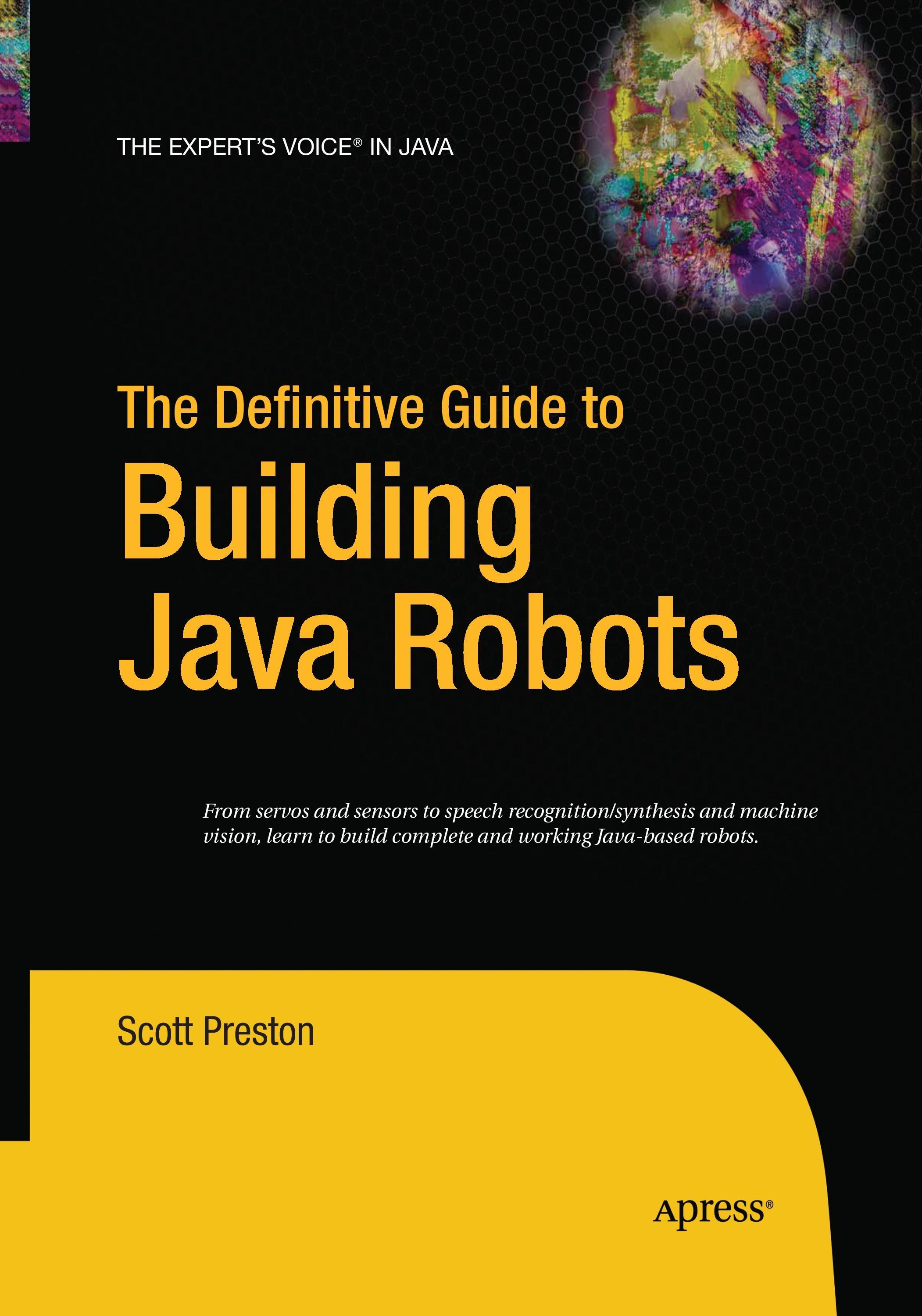 The Definitive Guide to Building Java Robots