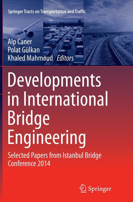 Developments in International Bridge Engineering