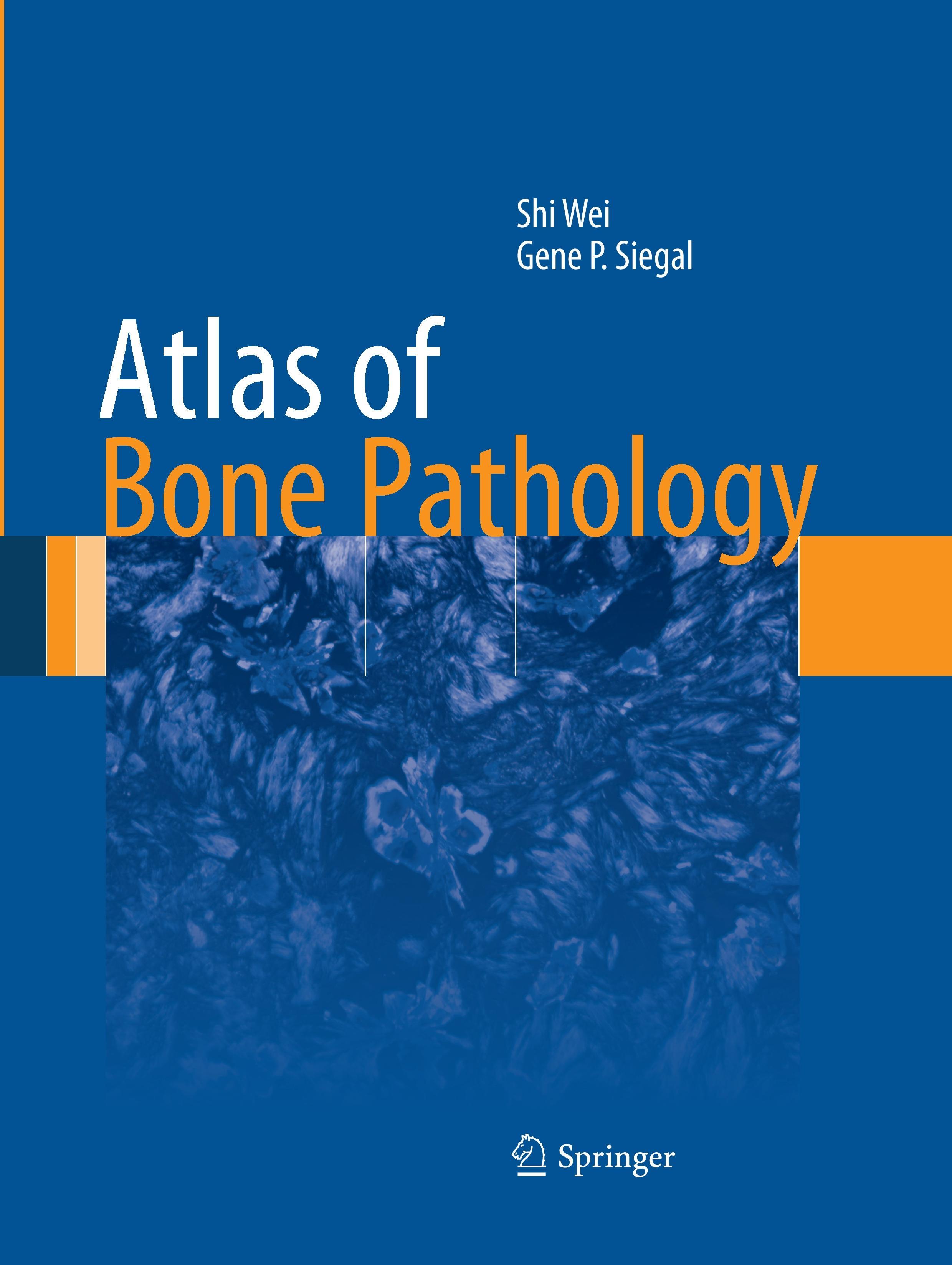 Atlas of Bone Pathology