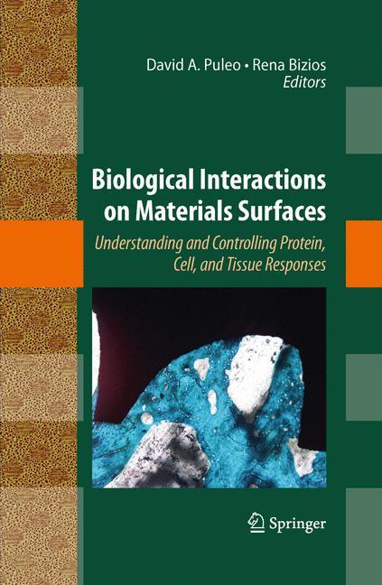 Biological Interactions on Materials Surfaces