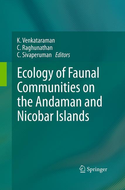 Ecology of Faunal Communities on the Andaman and Nicobar Islands