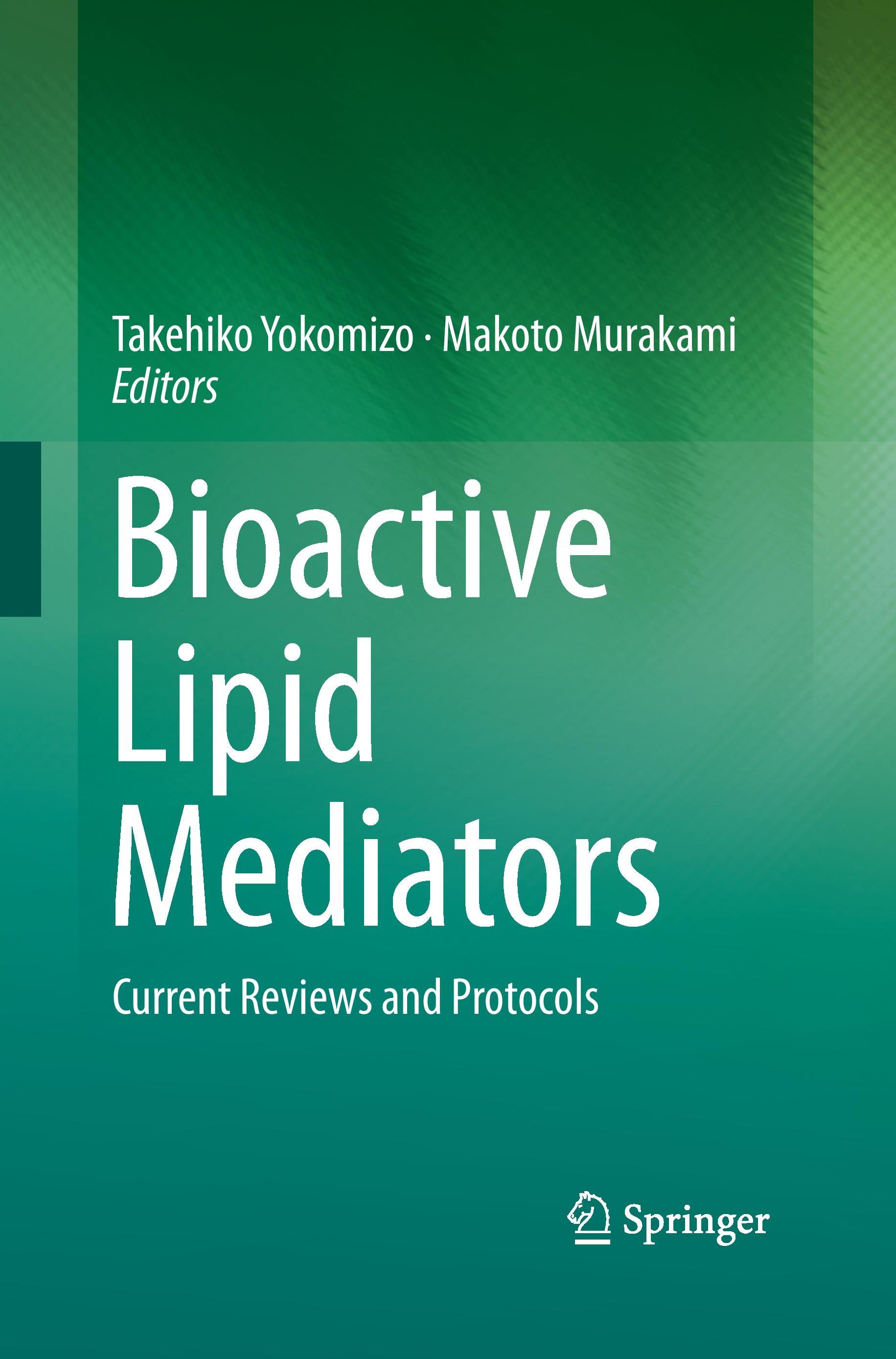 Bioactive Lipid Mediators