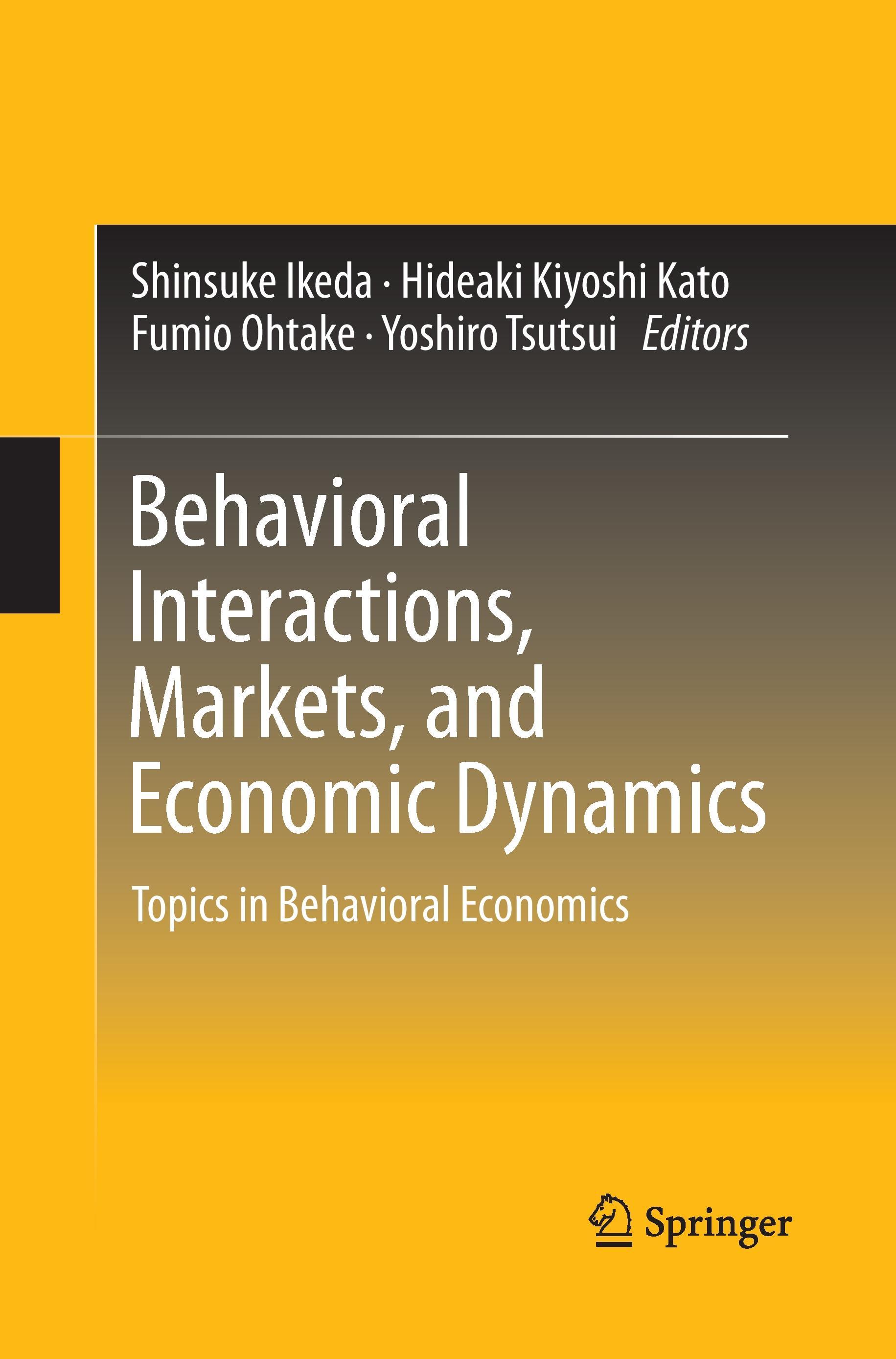 Behavioral Interactions, Markets, and Economic Dynamics