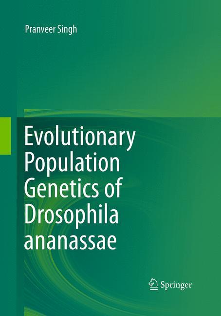 Evolutionary Population Genetics of Drosophila ananassae