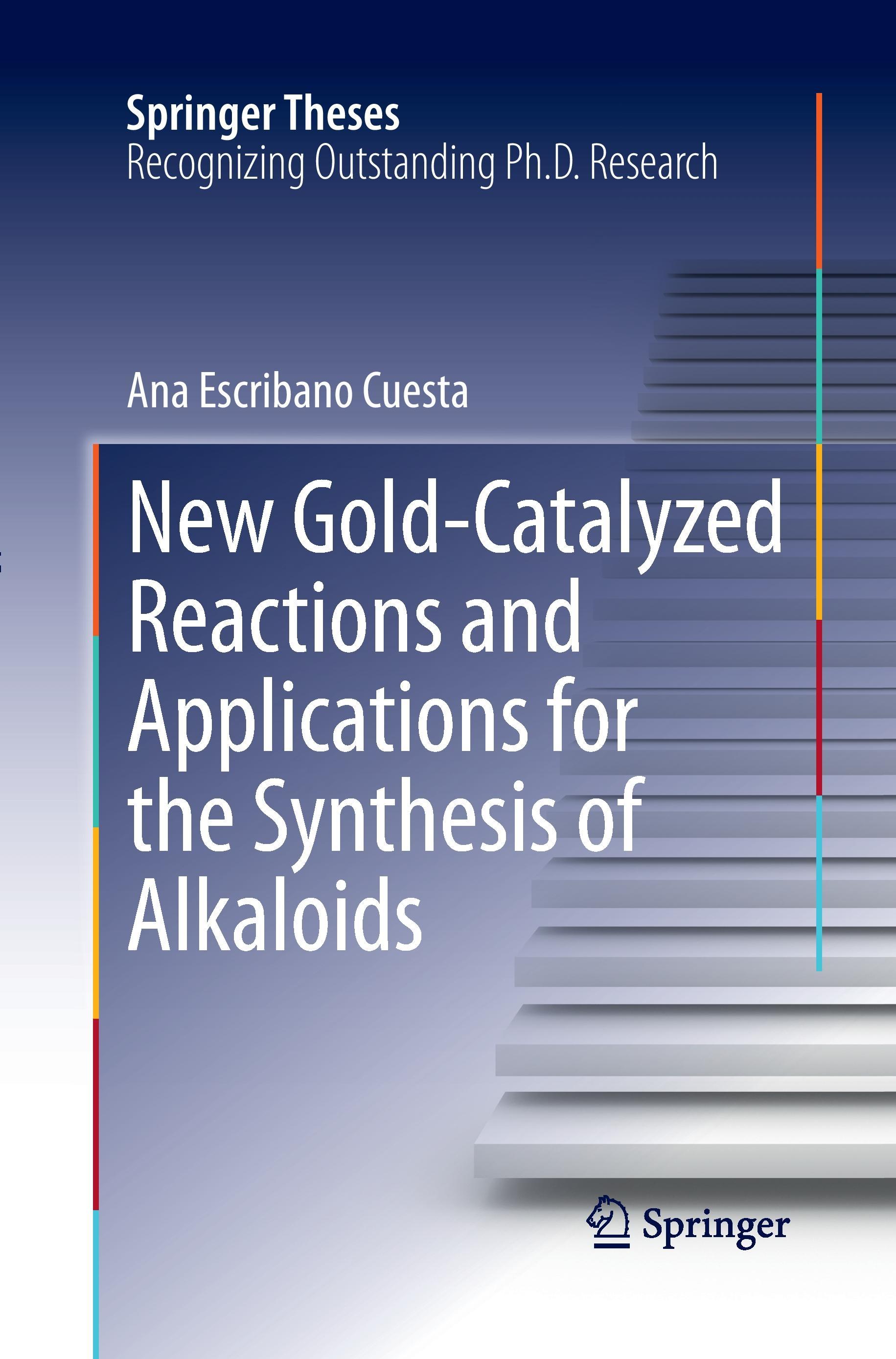 New Gold-Catalyzed Reactions and Applications for the Synthesis of Alkaloids