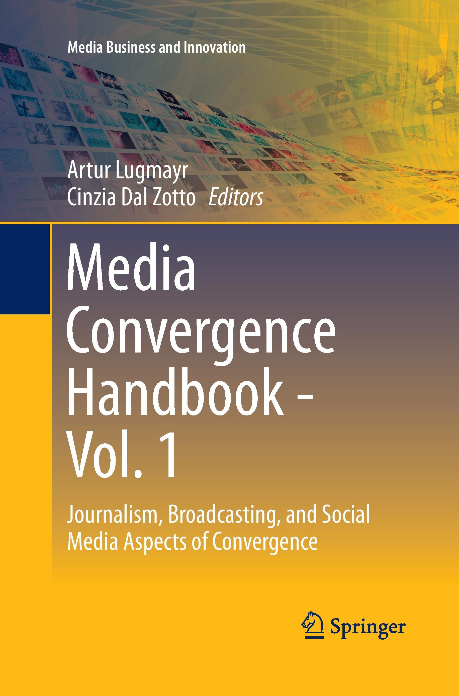 Media Convergence Handbook - Vol. 1