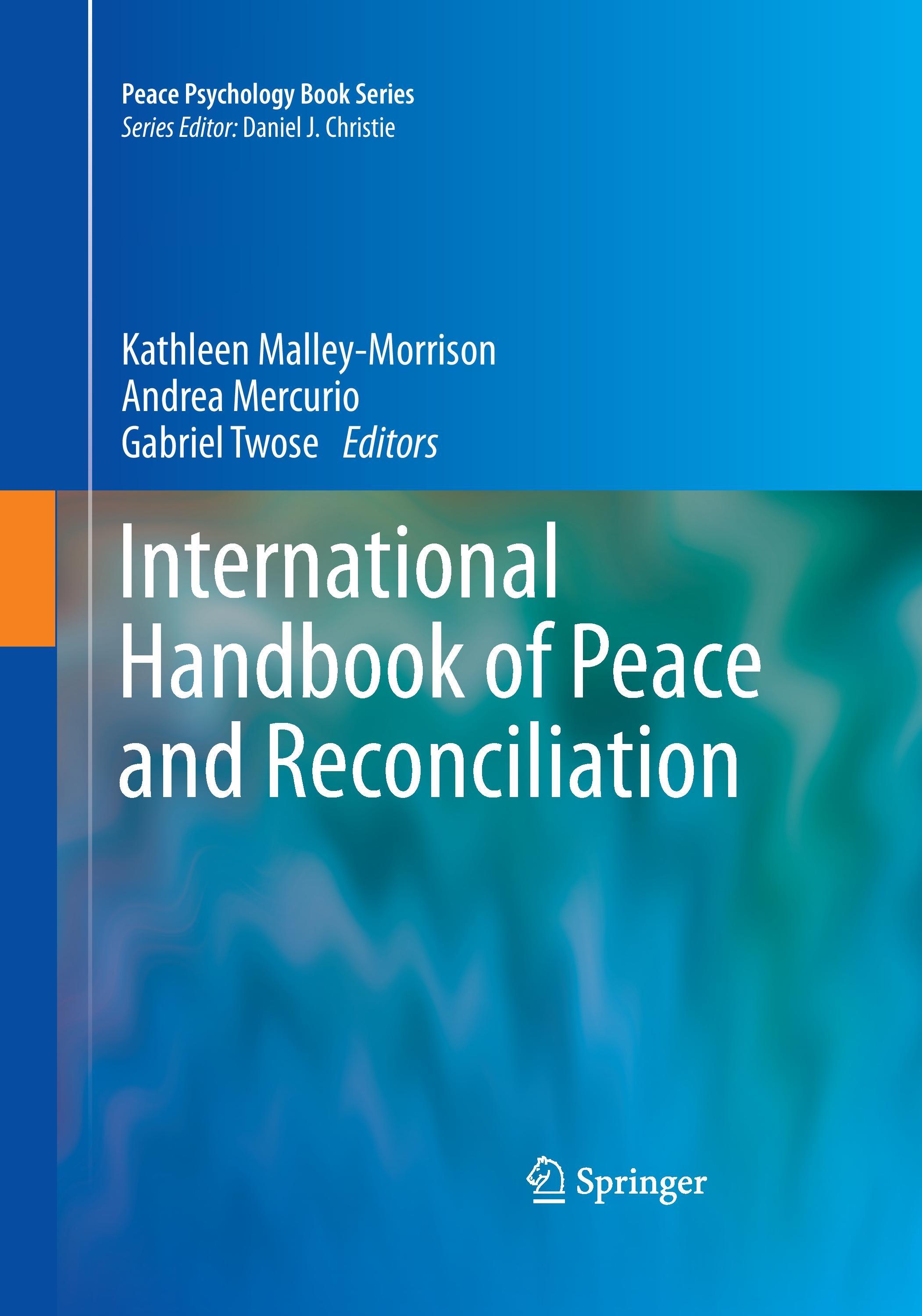 International Handbook of Peace and Reconciliation