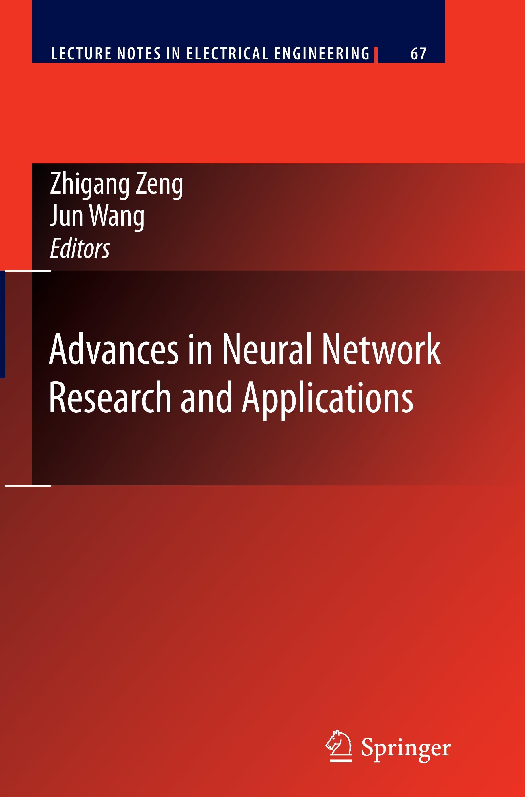 Advances in Neural Network Research and Applications