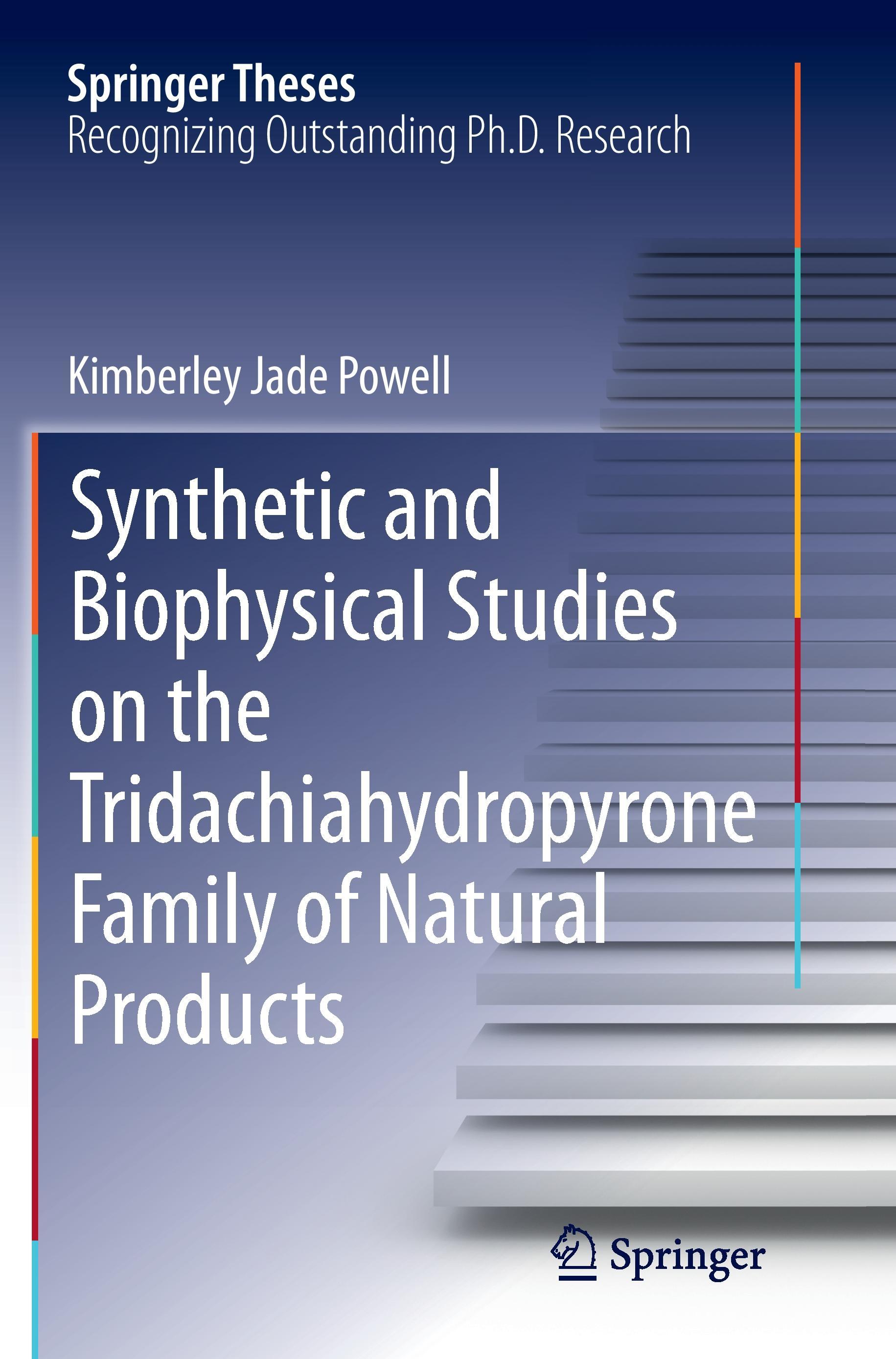 Synthetic and Biophysical Studies on the Tridachiahydropyrone Family of Natural Products