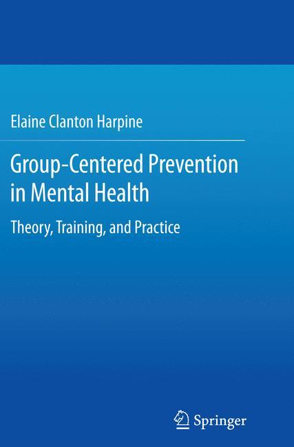 Group-Centered Prevention in Mental Health