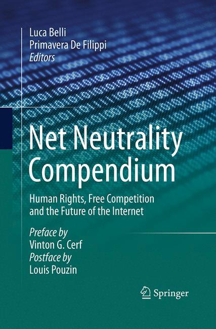 Net Neutrality Compendium