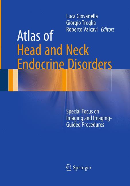 Atlas of Head and Neck Endocrine Disorders