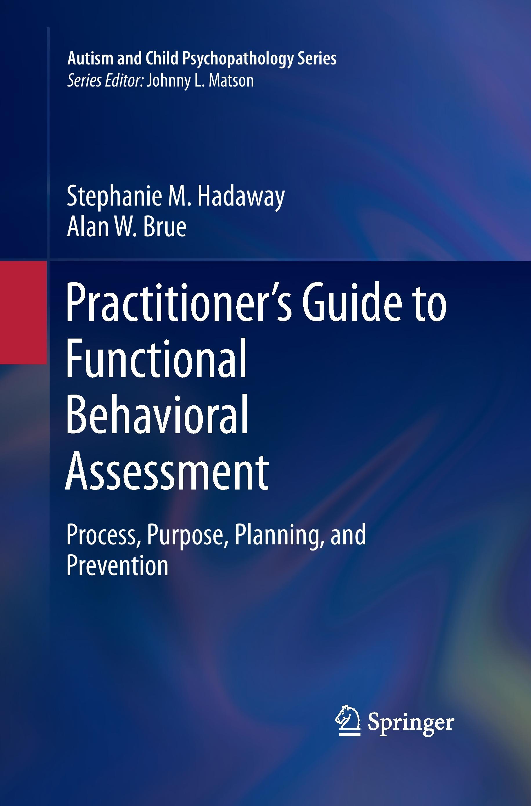 Practitioner¿s Guide to Functional Behavioral Assessment