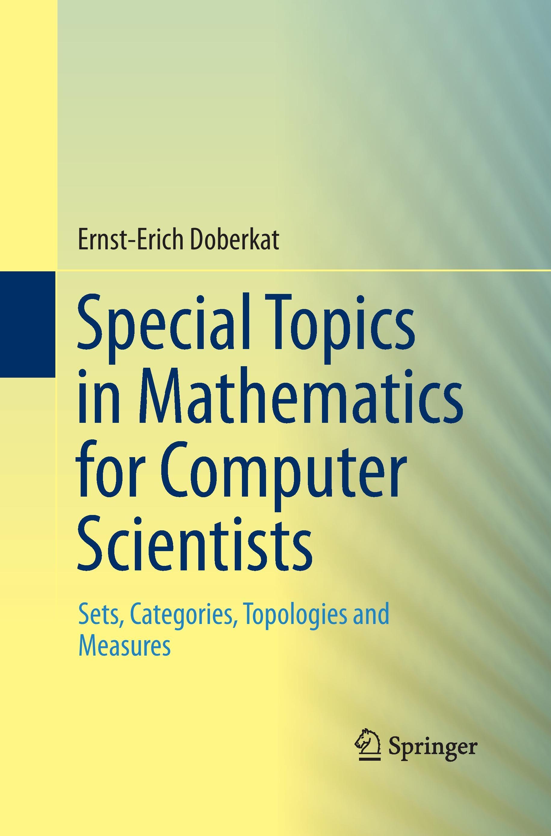 Special Topics in Mathematics for Computer Scientists