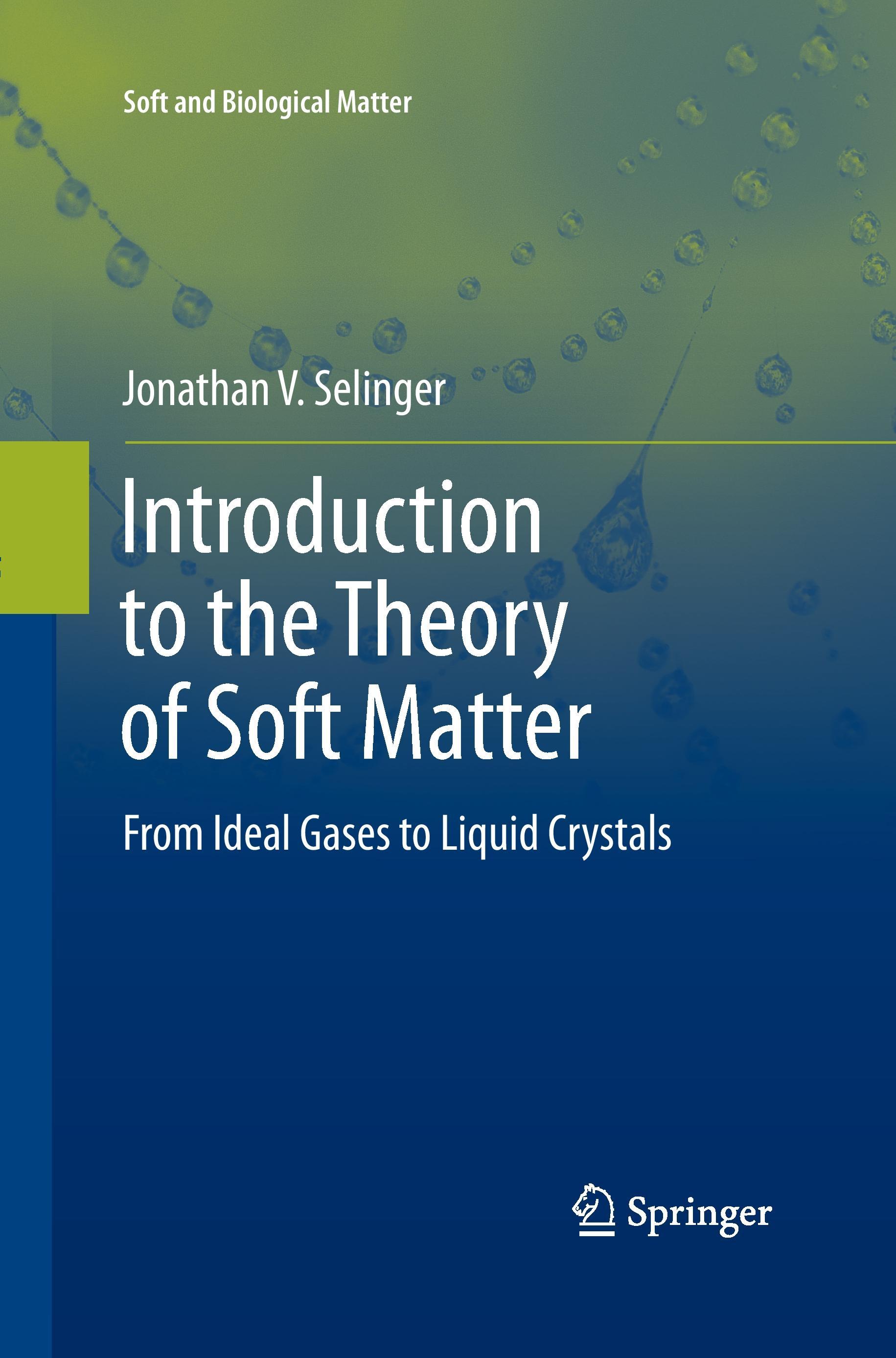 Introduction to the Theory of Soft Matter