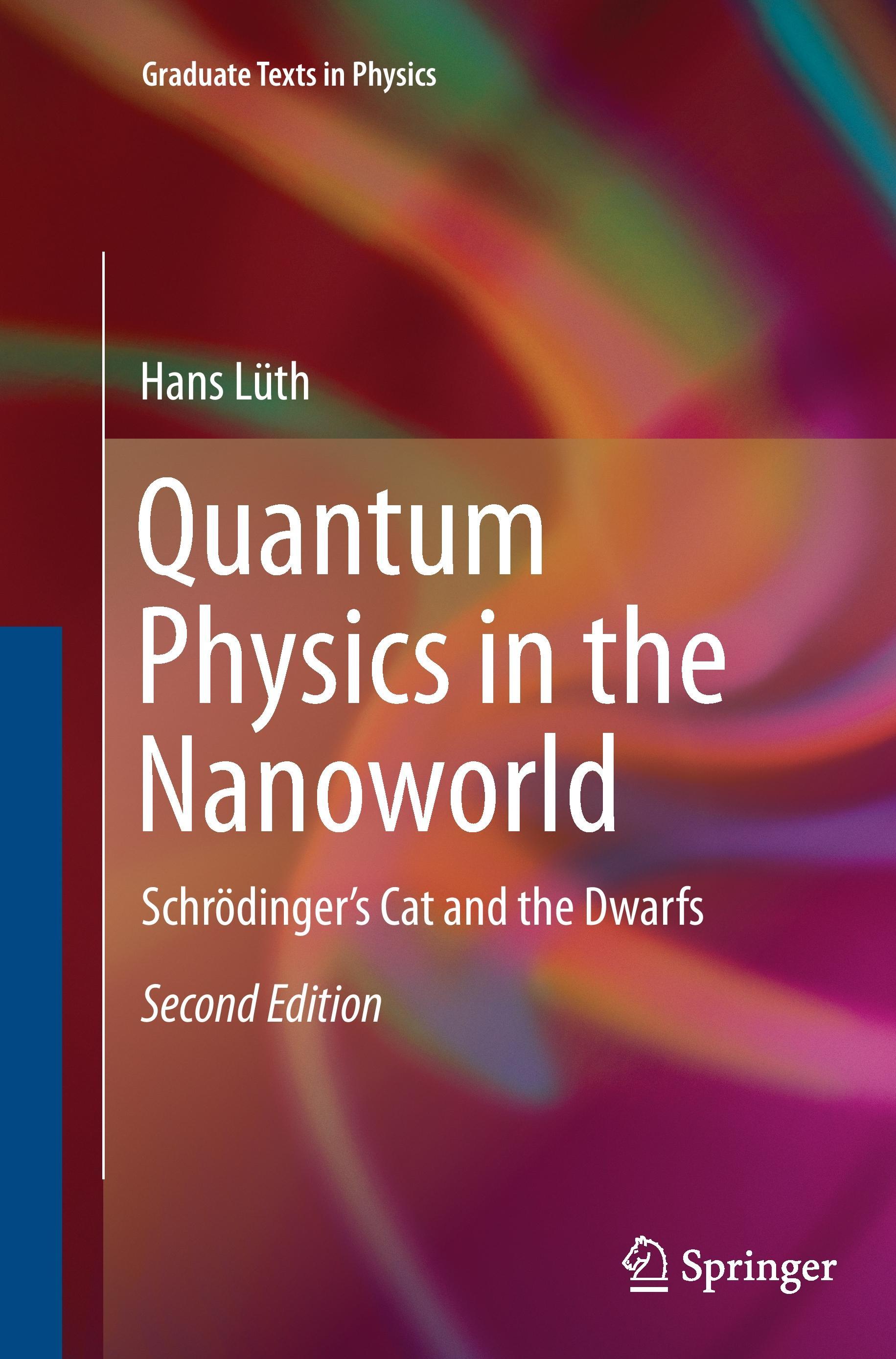 Quantum Physics in the Nanoworld