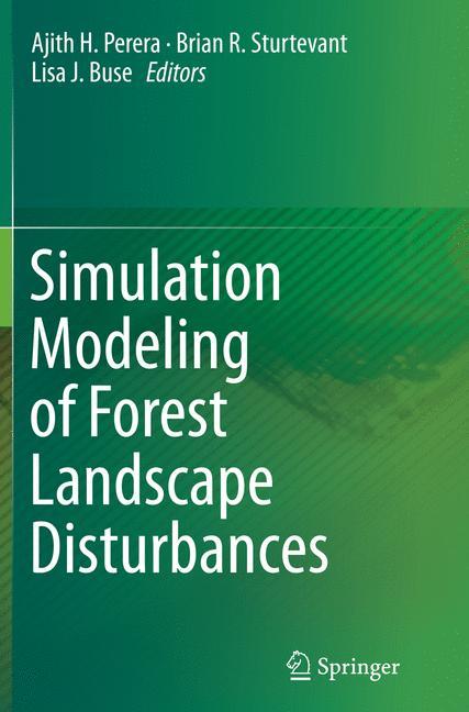 Simulation Modeling of Forest Landscape Disturbances