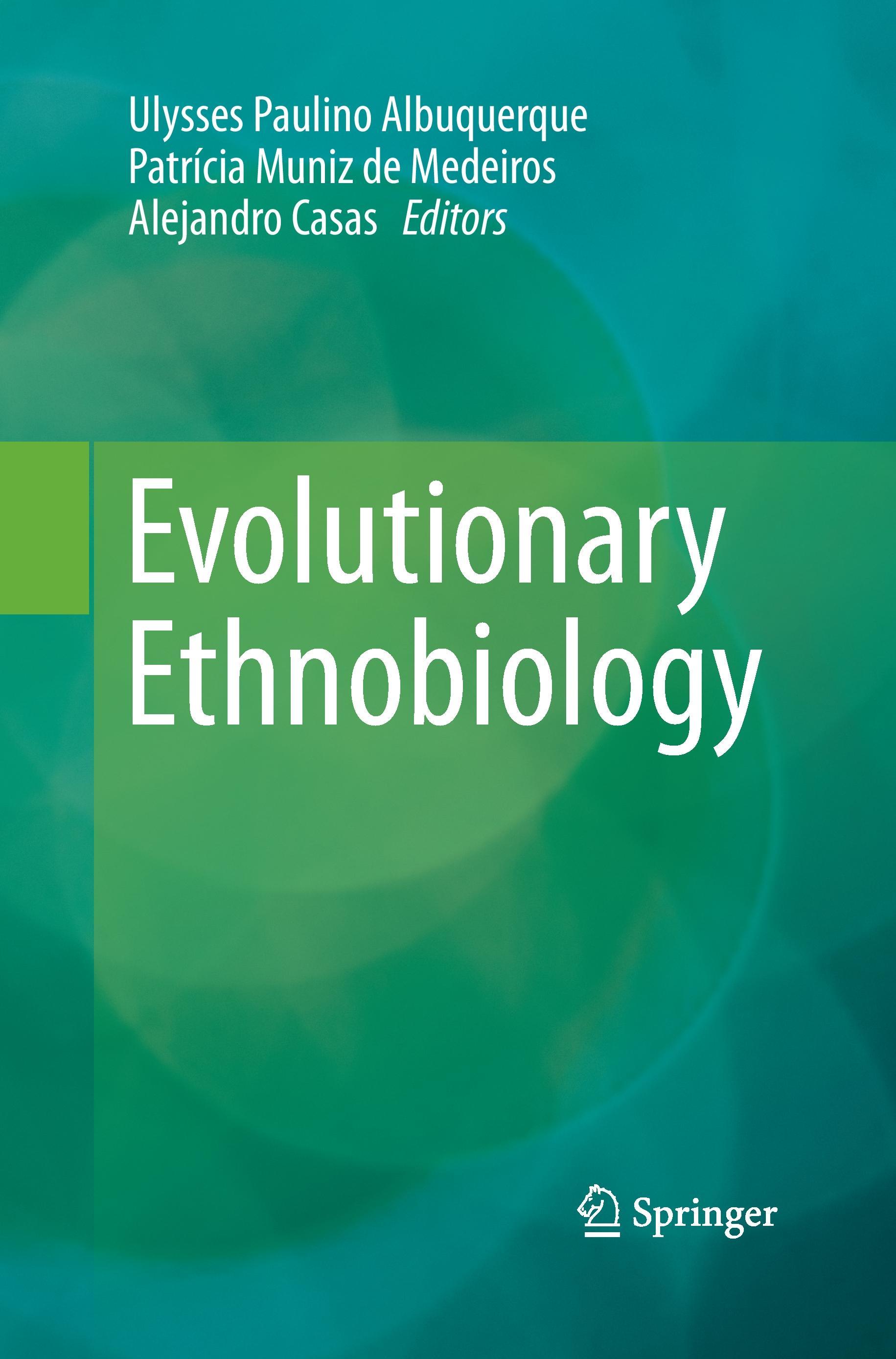 Evolutionary Ethnobiology