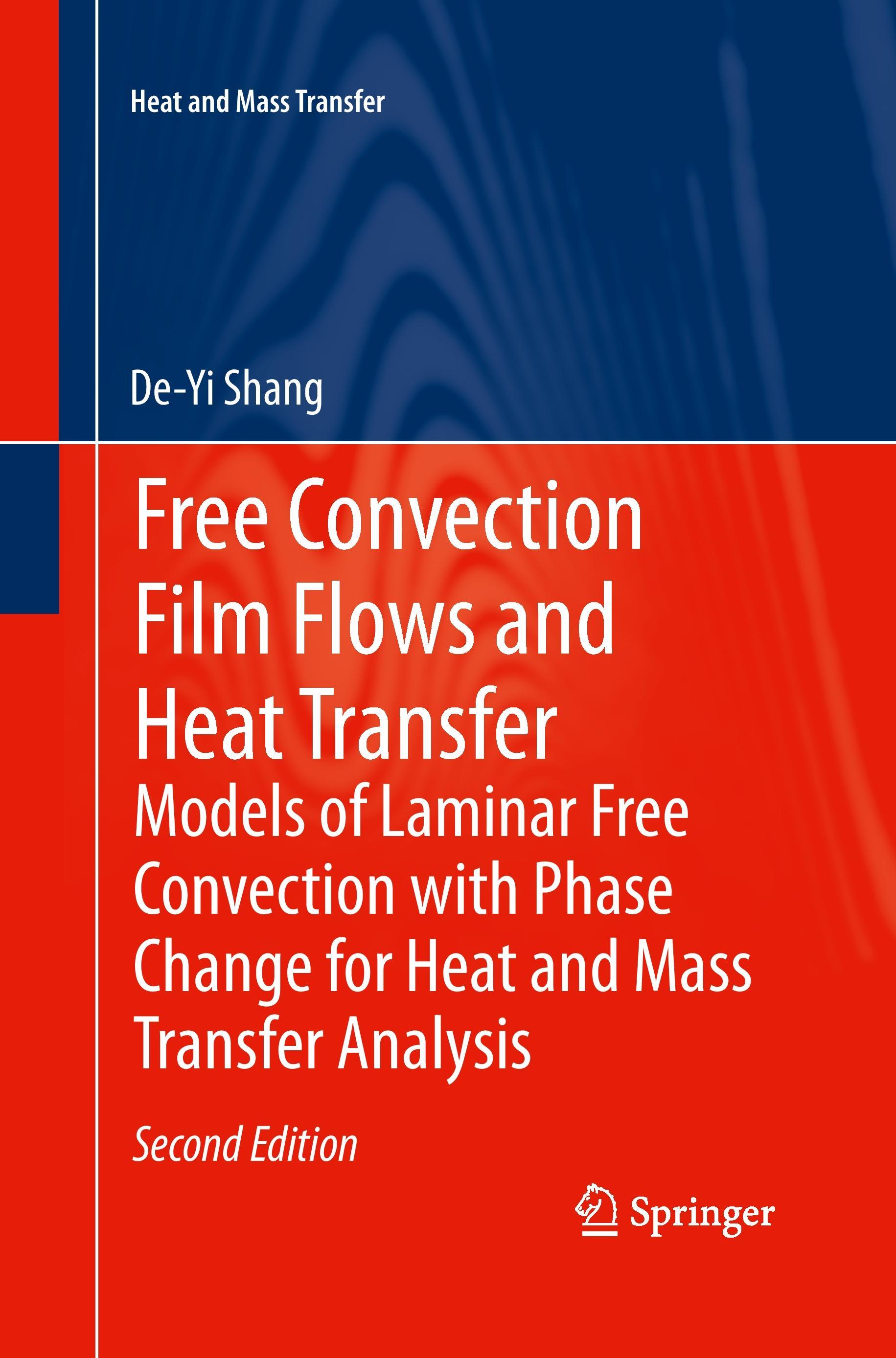 Free Convection Film Flows and Heat Transfer