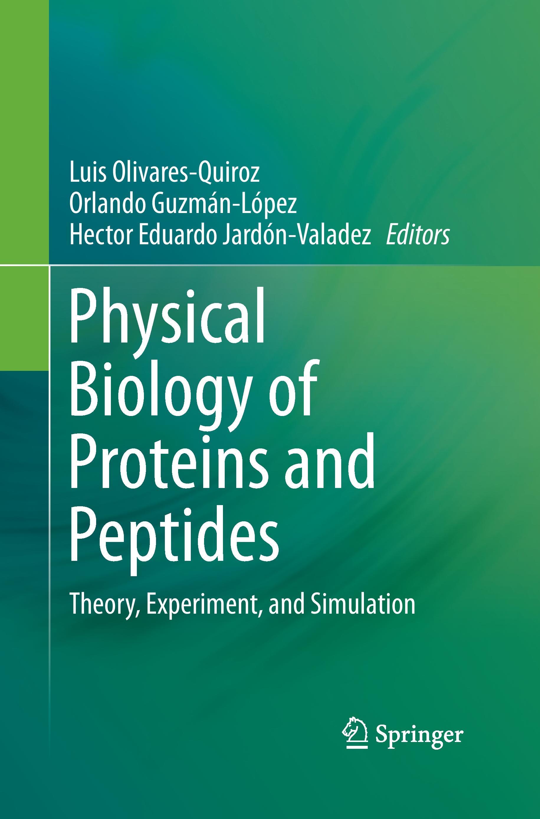 Physical Biology of Proteins and Peptides