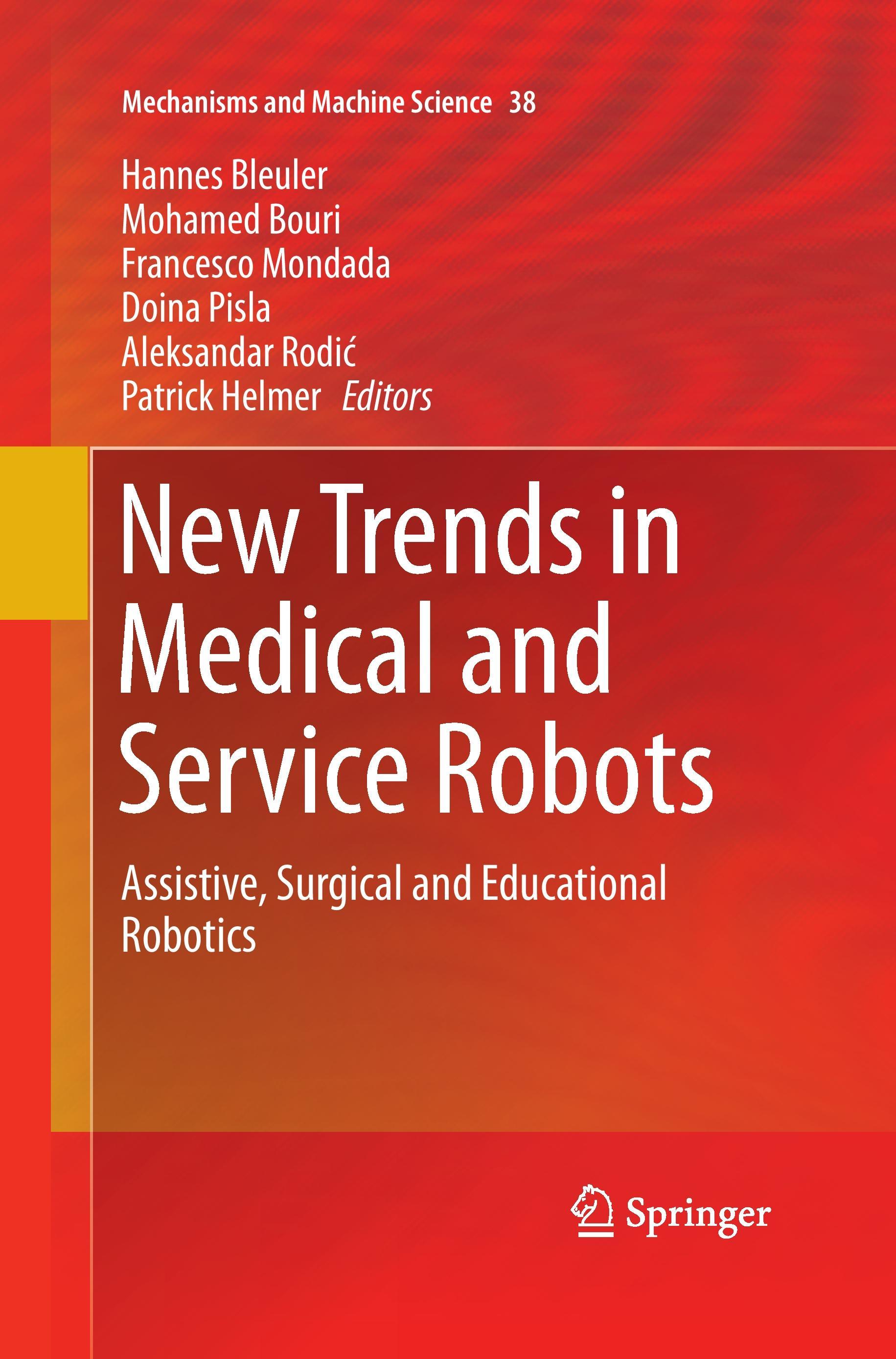 New Trends in Medical and Service Robots