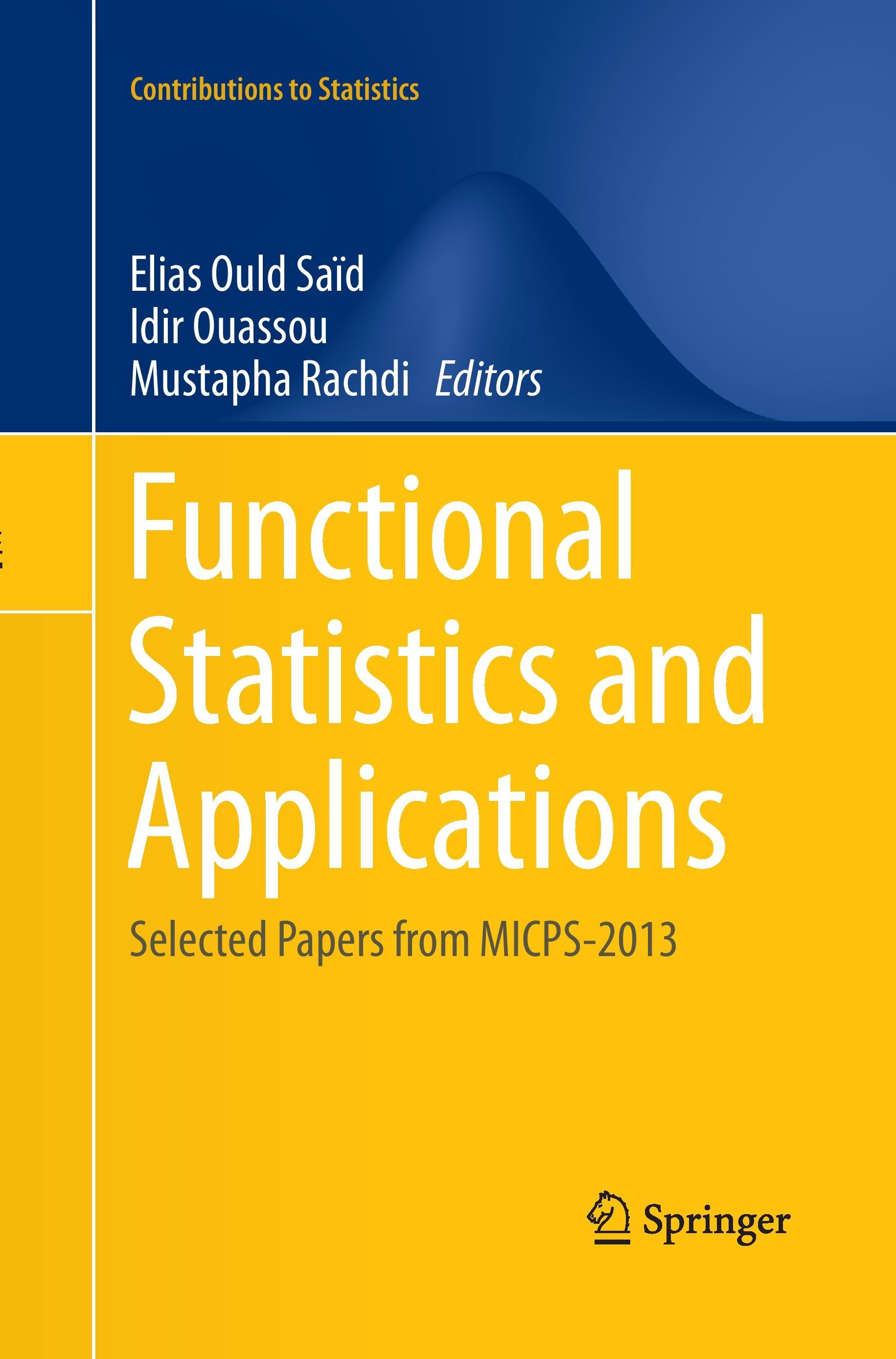 Functional Statistics and Applications