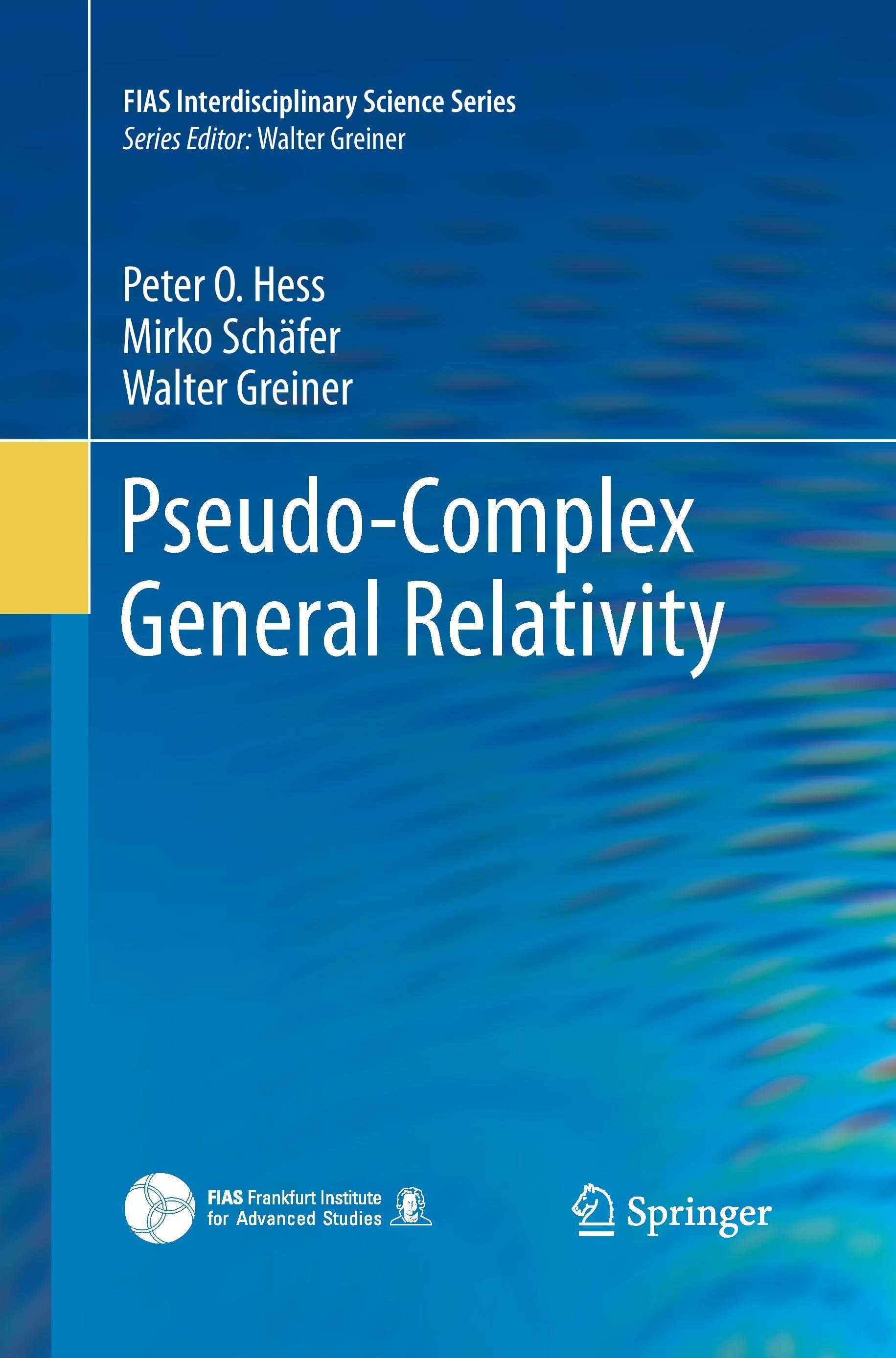 Pseudo-Complex General Relativity