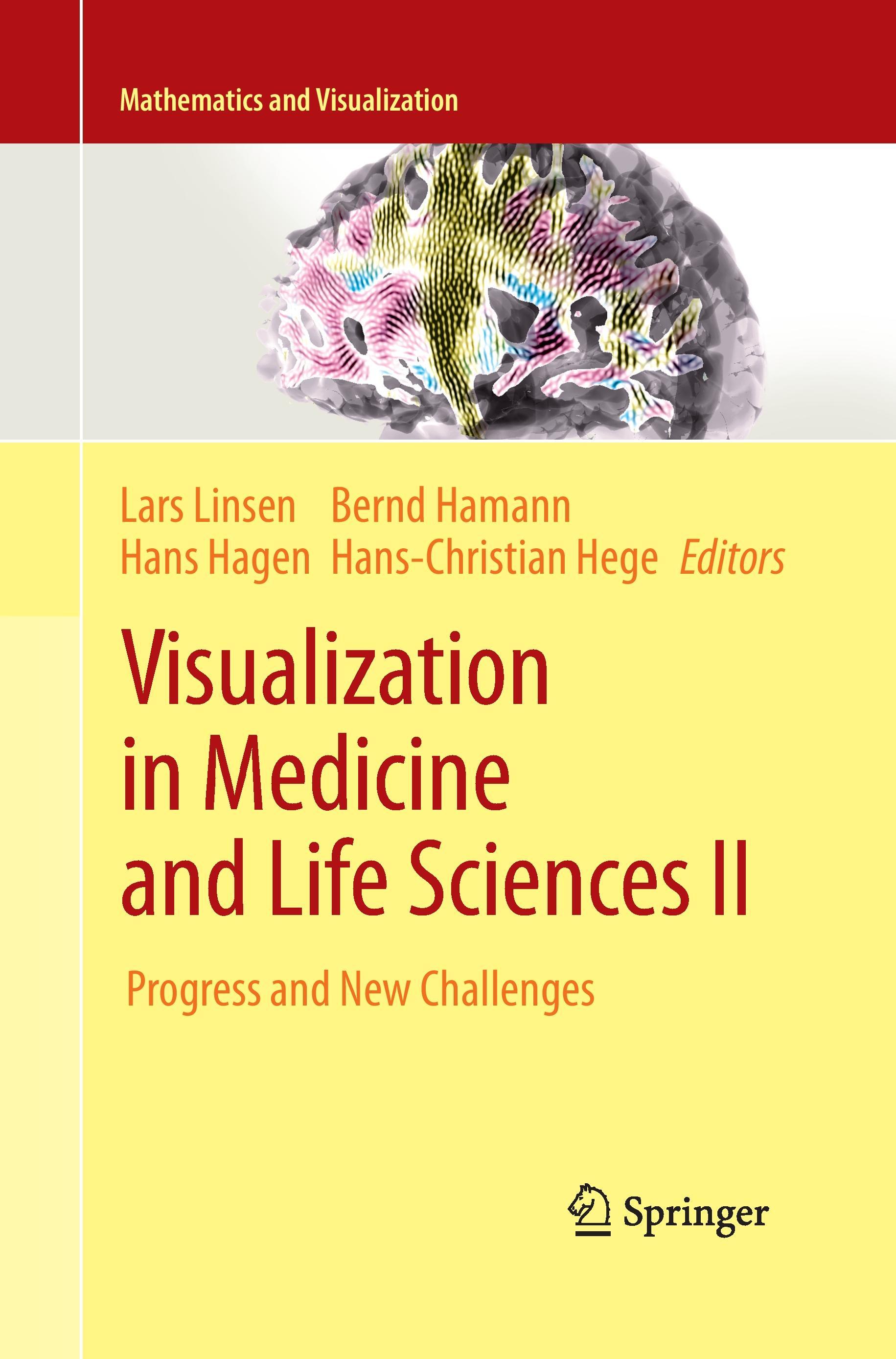 Visualization in Medicine and Life Sciences II