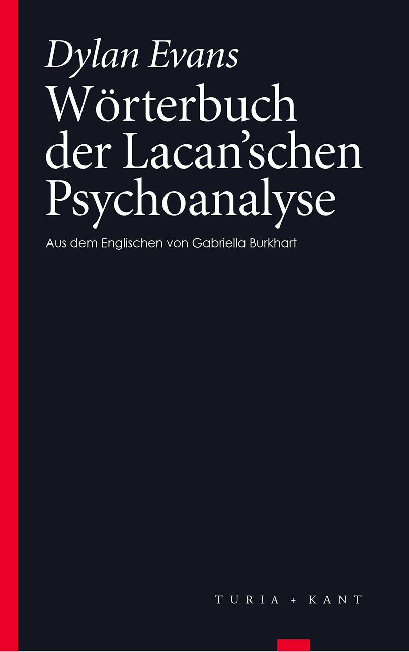 Wörterbuch der Lacan'schen Psychoanalyse