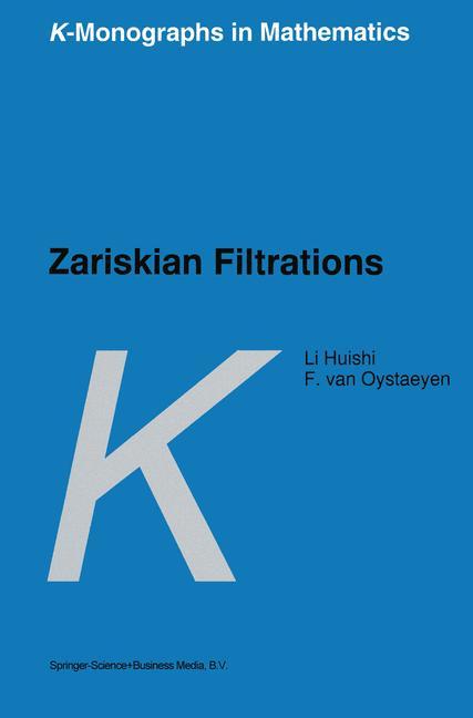 Zariskian Filtrations