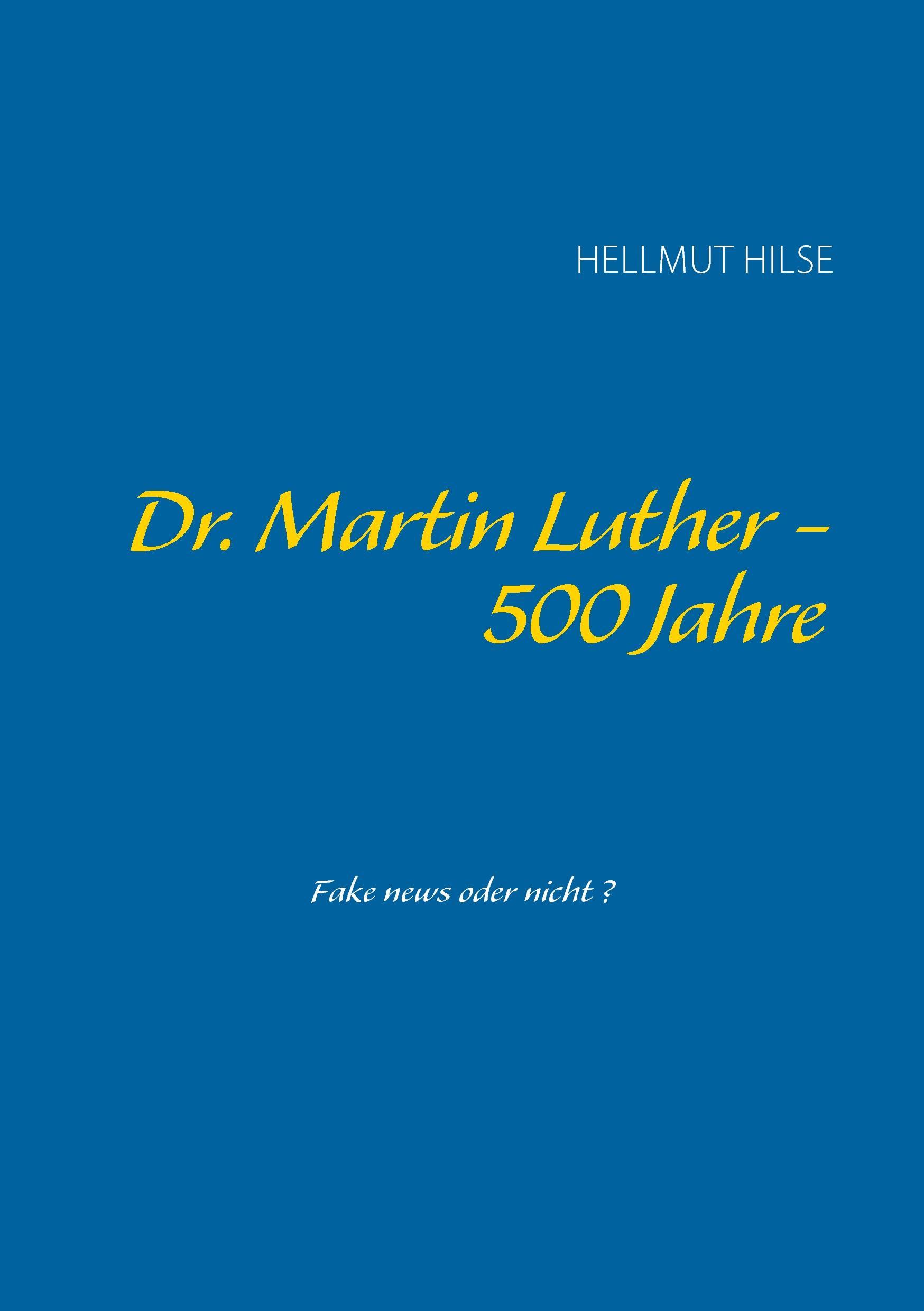 Dr. Martin Luther - 500 Jahre