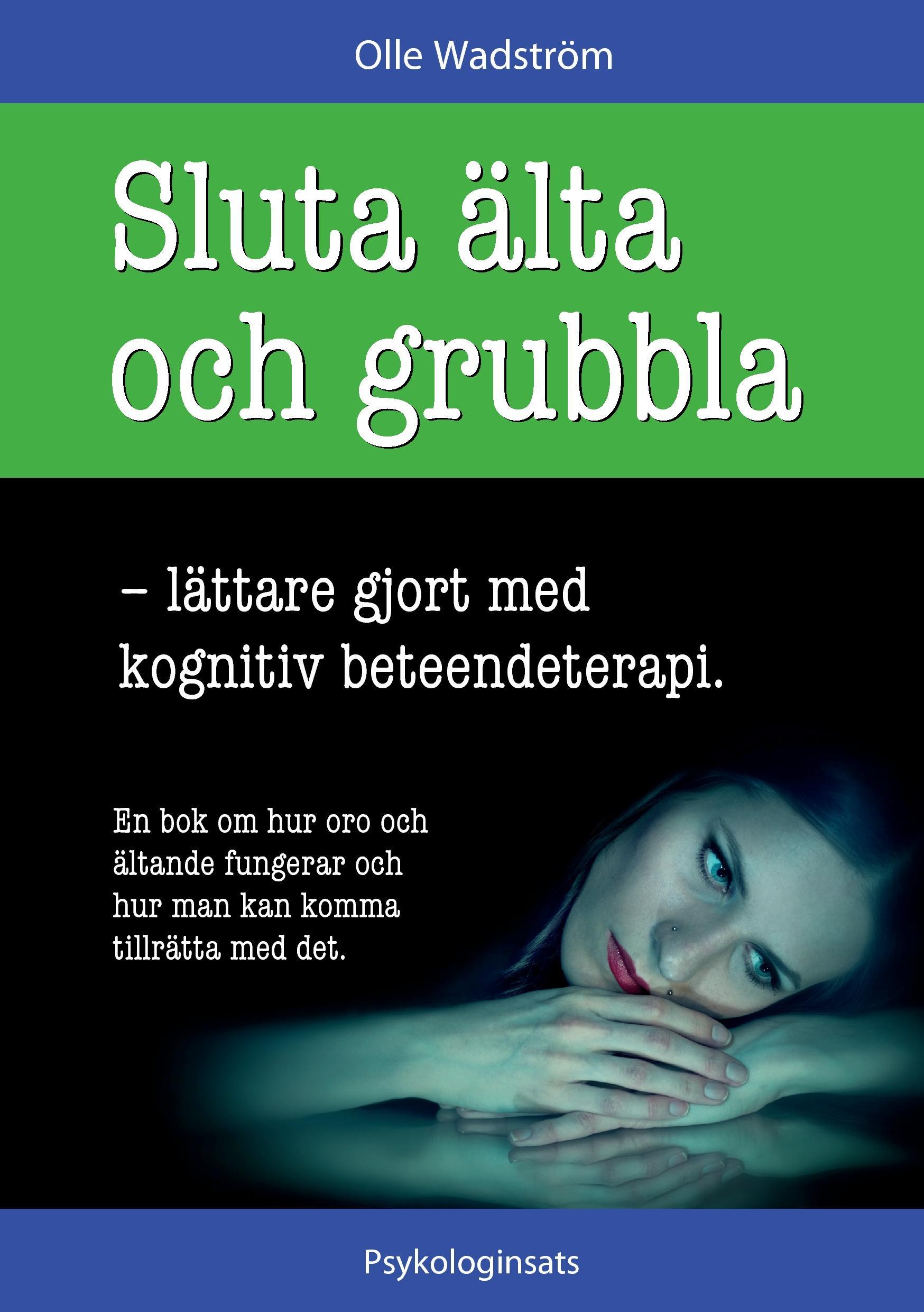 Sluta älta och grubbla