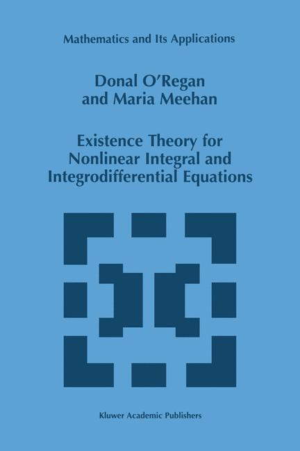 Existence Theory for Nonlinear Integral and Integrodifferential Equations