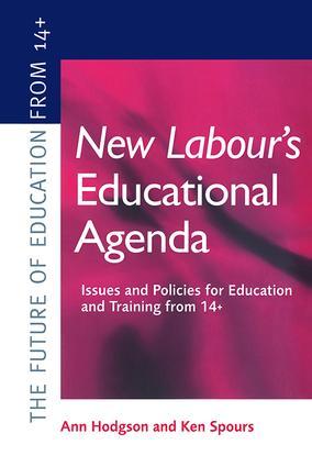 New Labour's New Educational Agenda