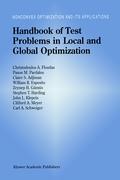 Handbook of Test Problems in Local and Global Optimization