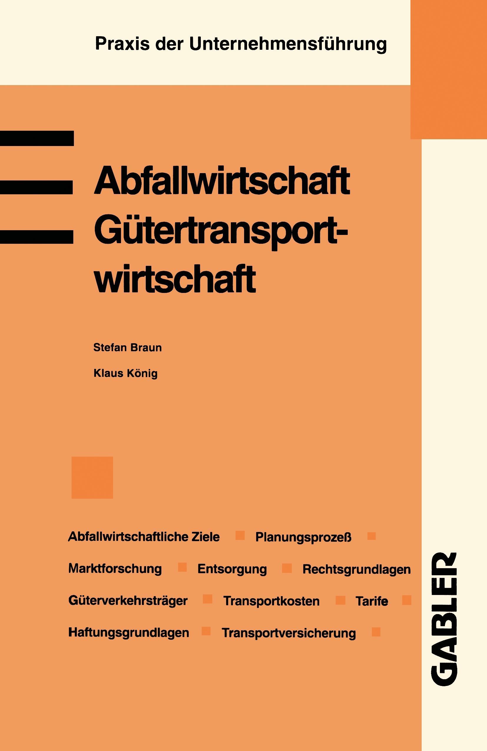 Abfallwirtschaft. Gütertransportwirtschaft