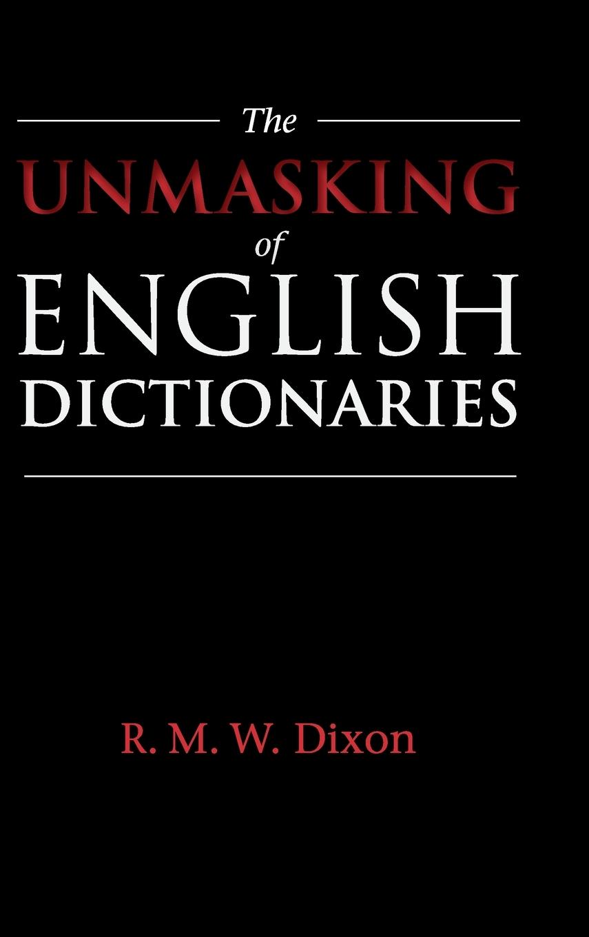 The Unmasking of English Dictionaries