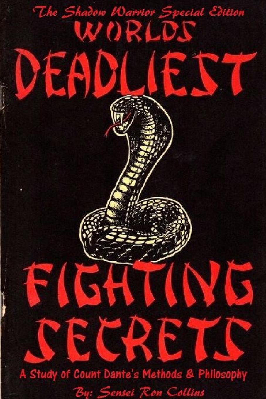 Special Shadow Warrior Edition Worlds Deadliest Fighting Secrets